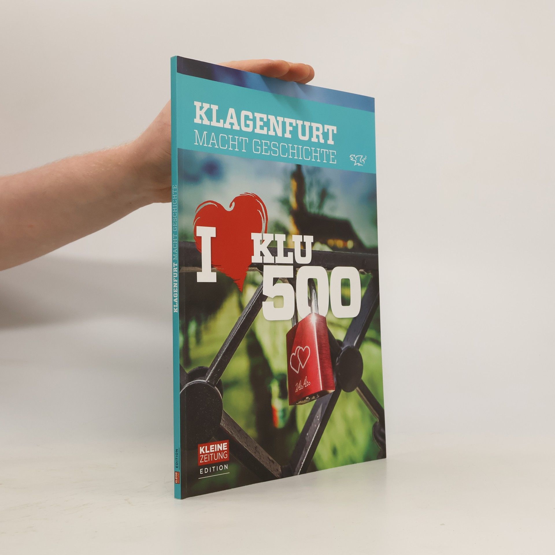 Georg Lux Klagenfurt macht Geschichte