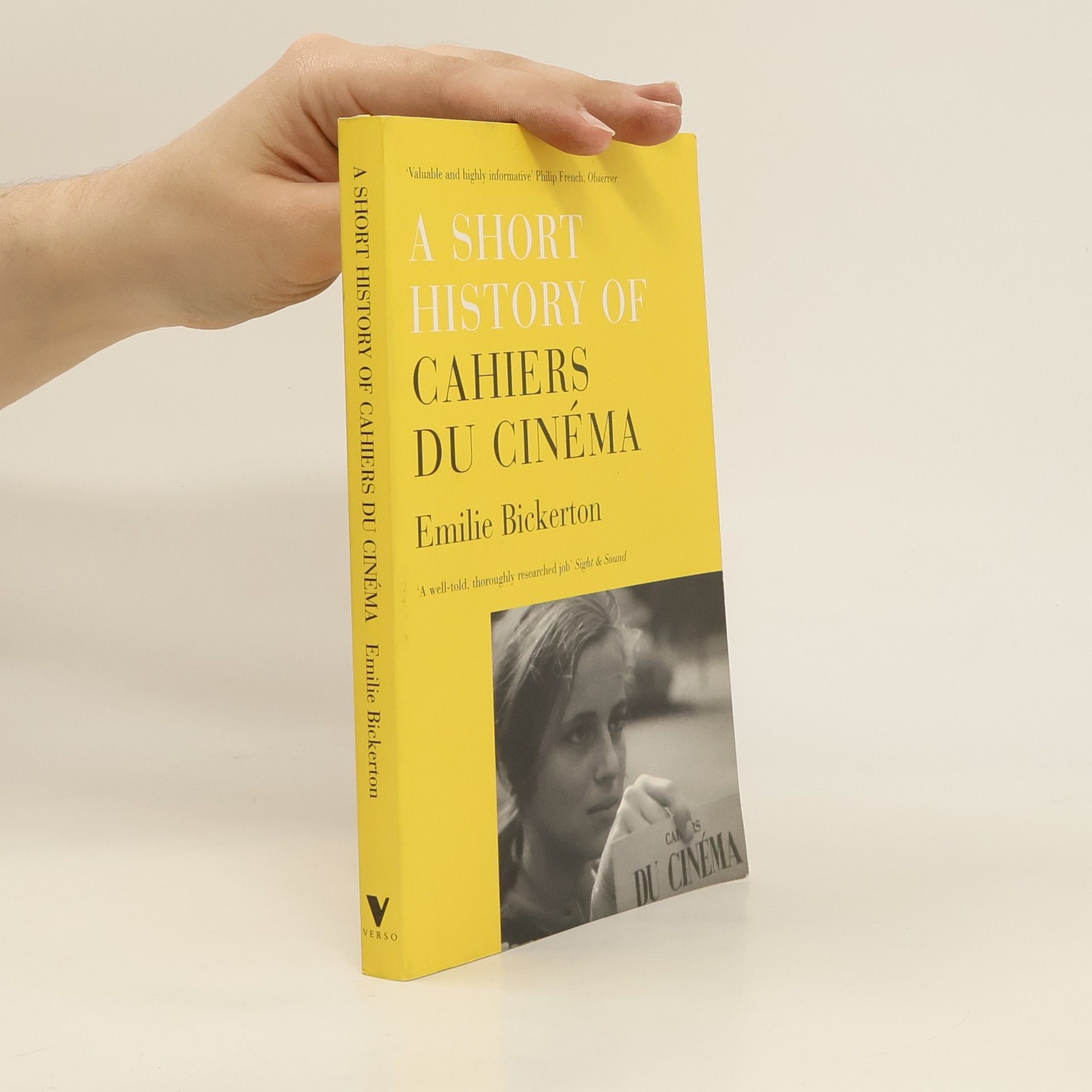 Emilie Bickerton A Short History of Cahiers Du Cinema