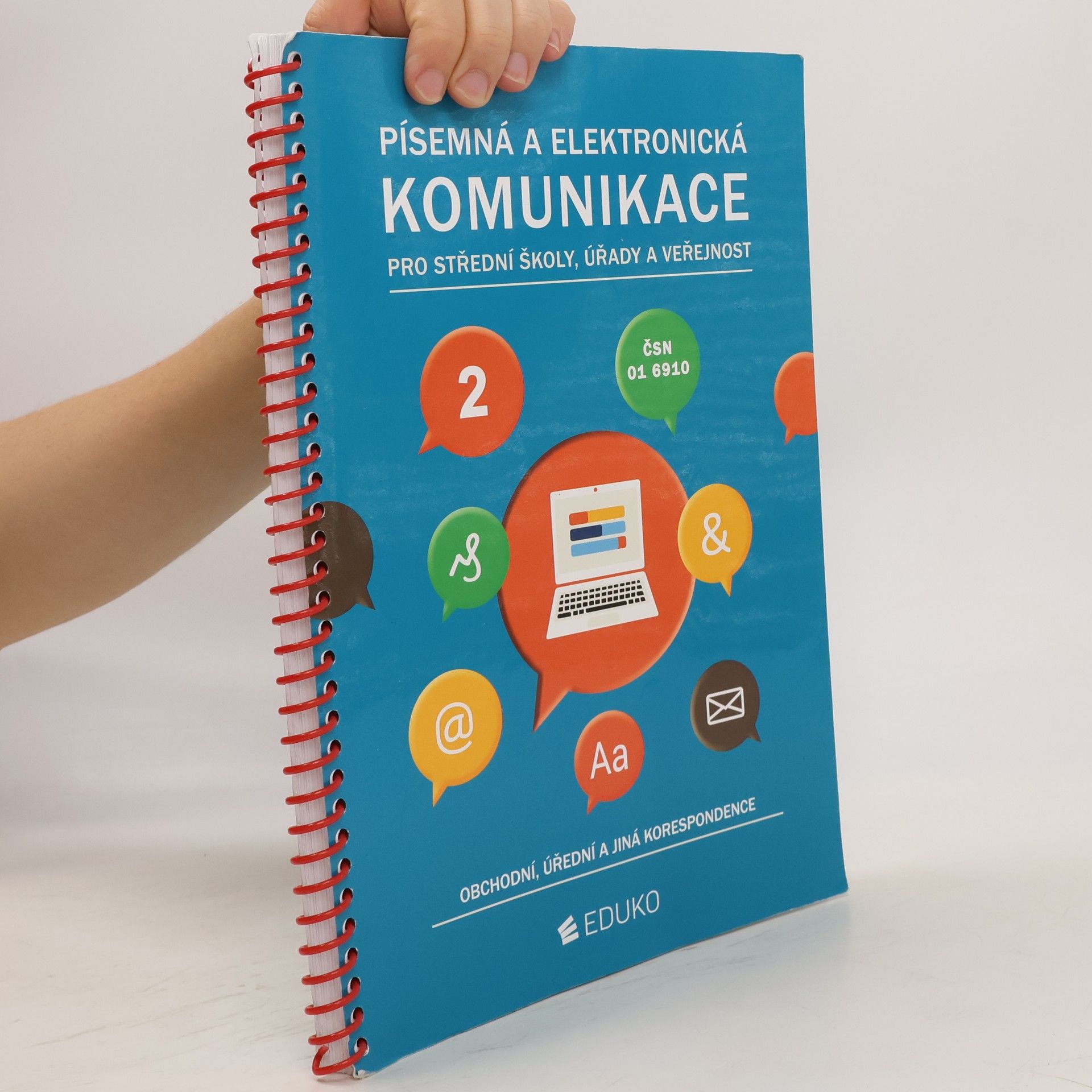 Alena Kocourková Písemná a elektronická komunikace pro střední školy, úřady a veřejnost