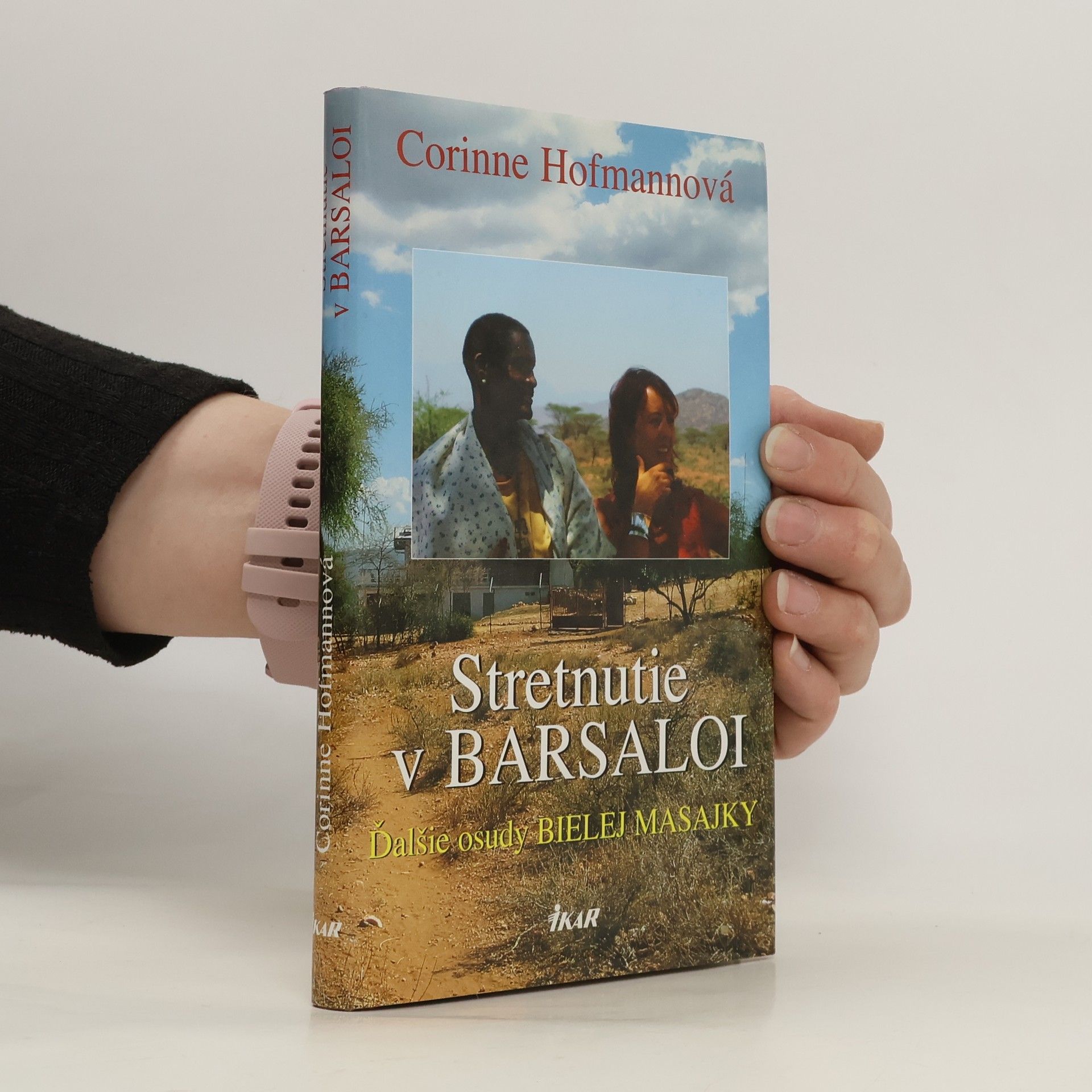 Corinne Hofmann Stretnutie v Barsaloi