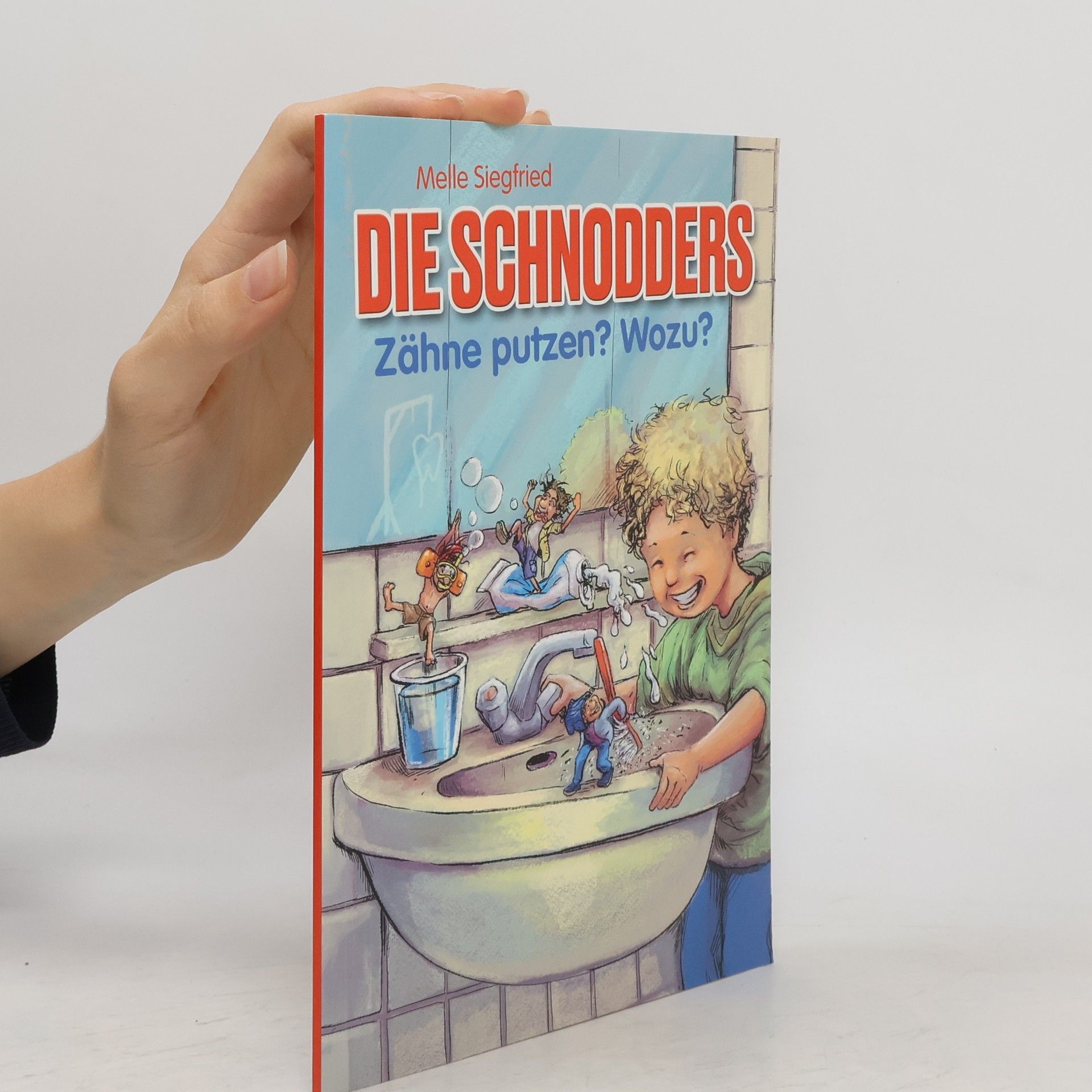 Melle Siegfried Die Schnodders