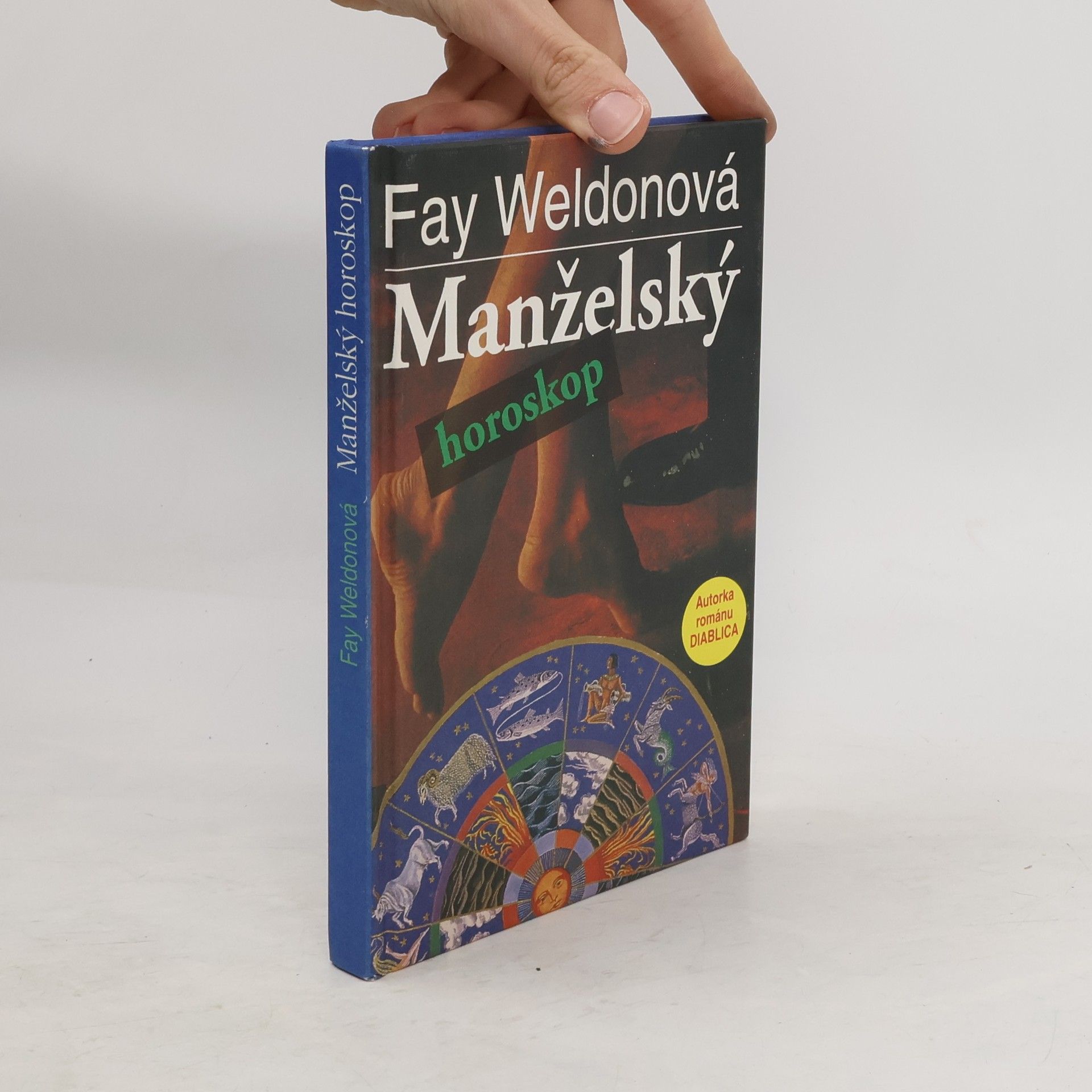 Fay Weldon Manželský horoskop