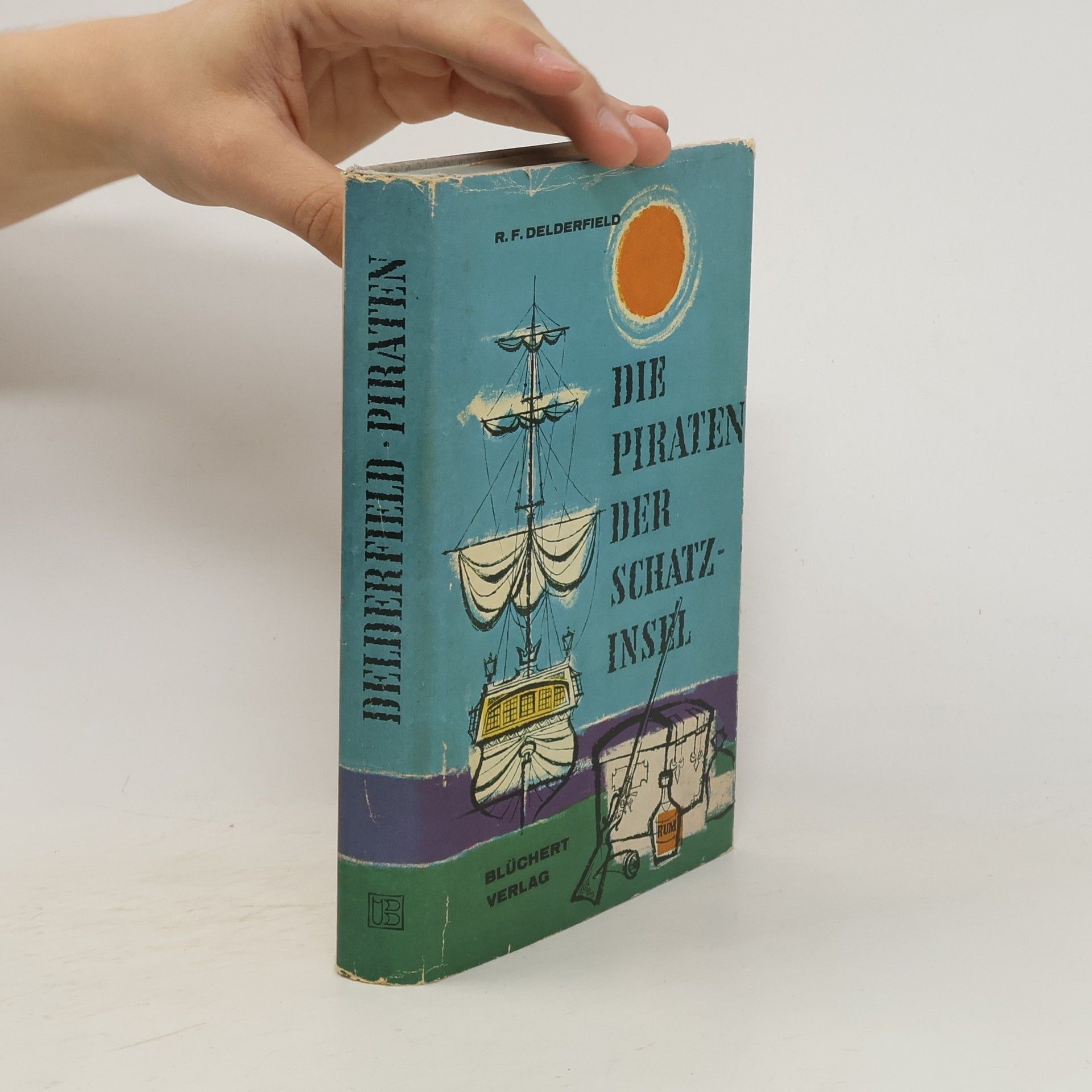 Ronald F. Delderfield Die Piraten der Schatzinsel