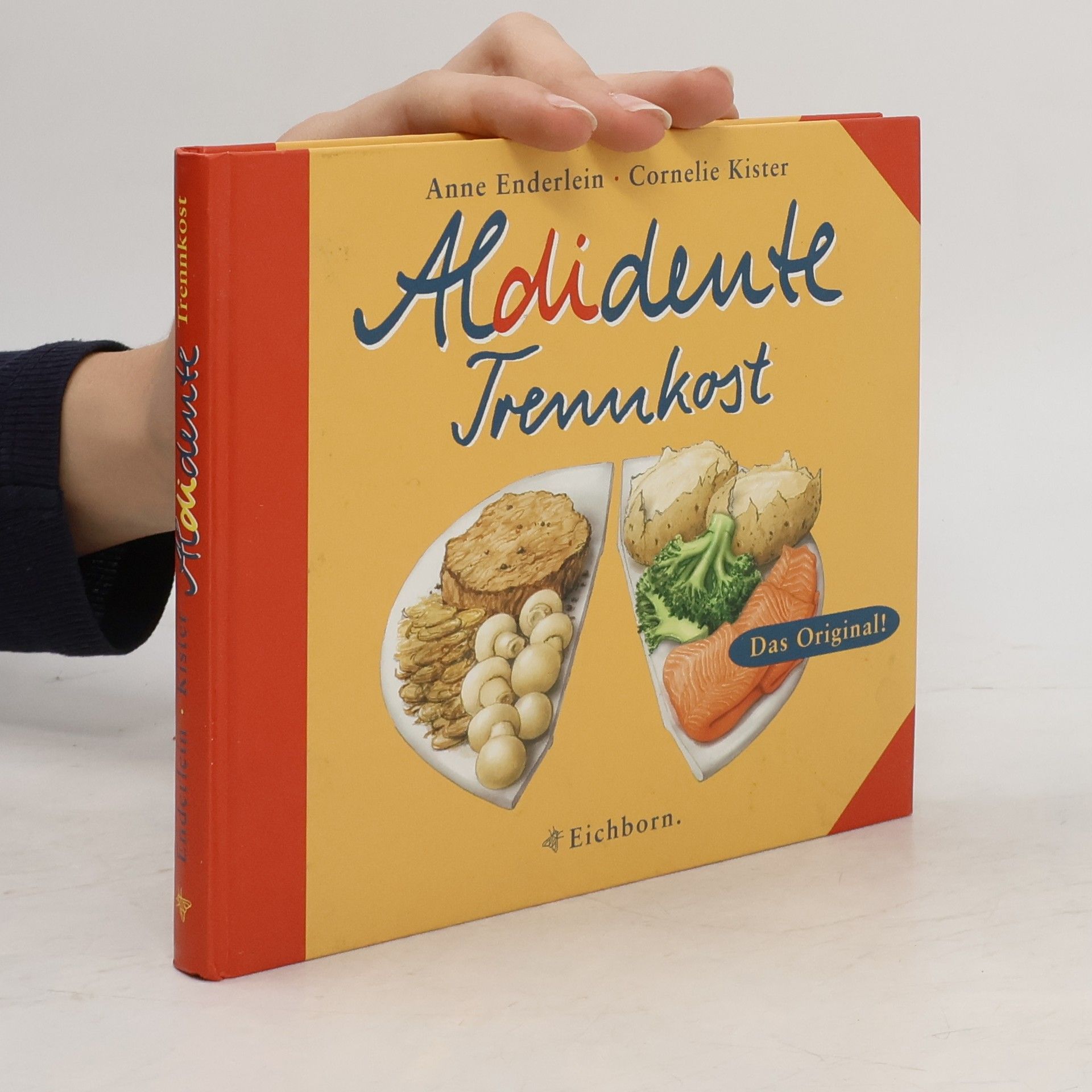 Anne Enderlein Aldidente Trennkost