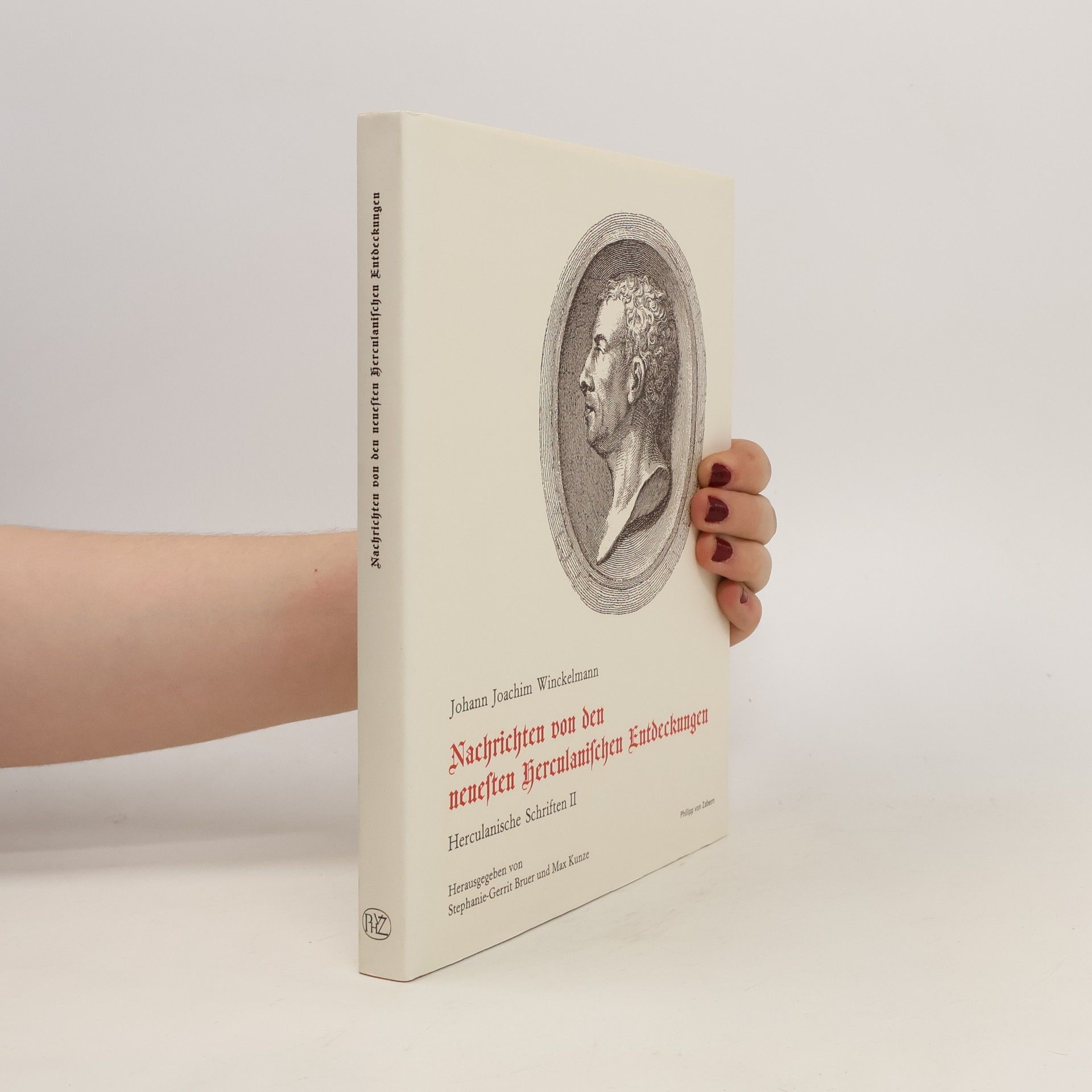 Johann Joachim Winckelmann Schriften und Nachlaß 2