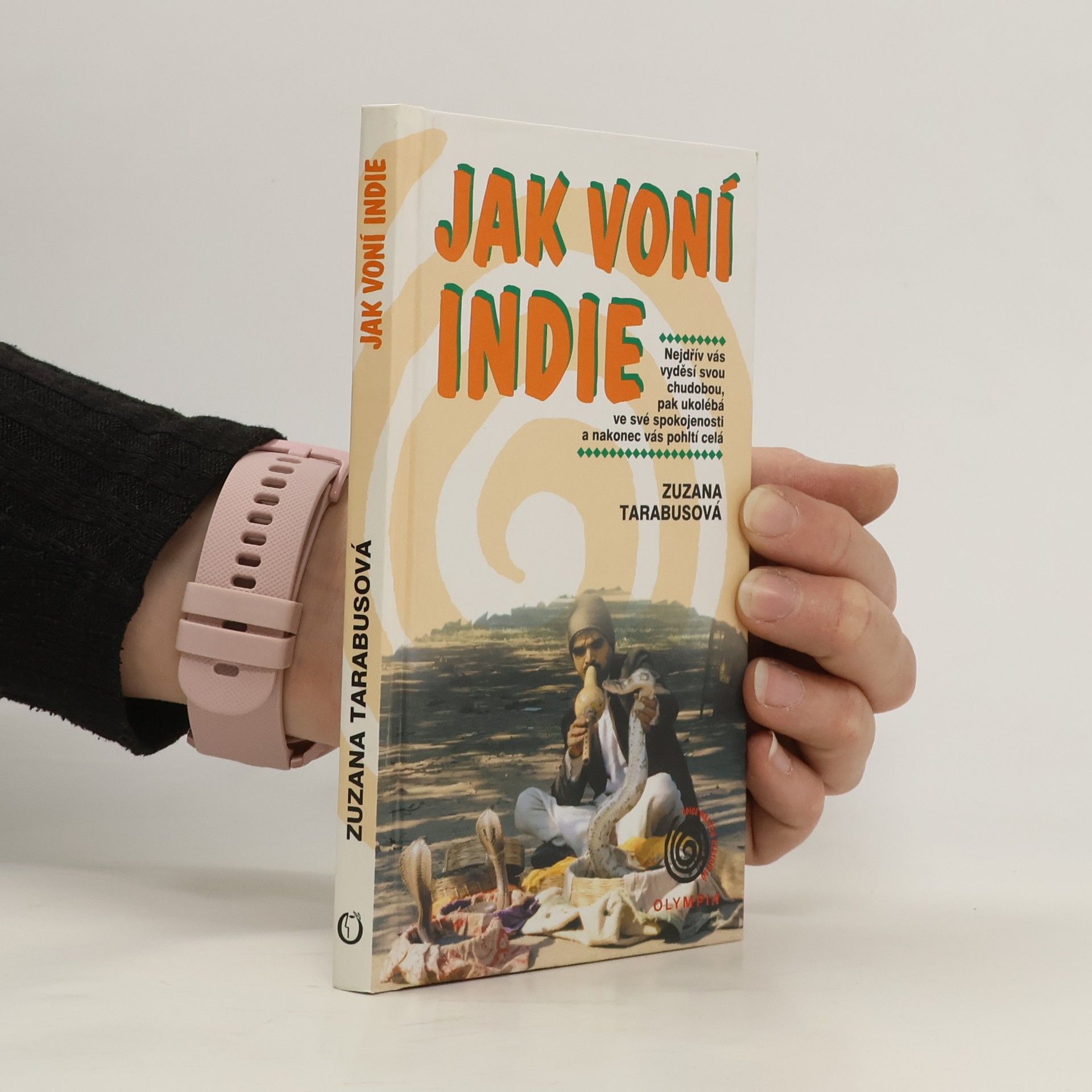Zuzana Rybářová Jak voní Indie