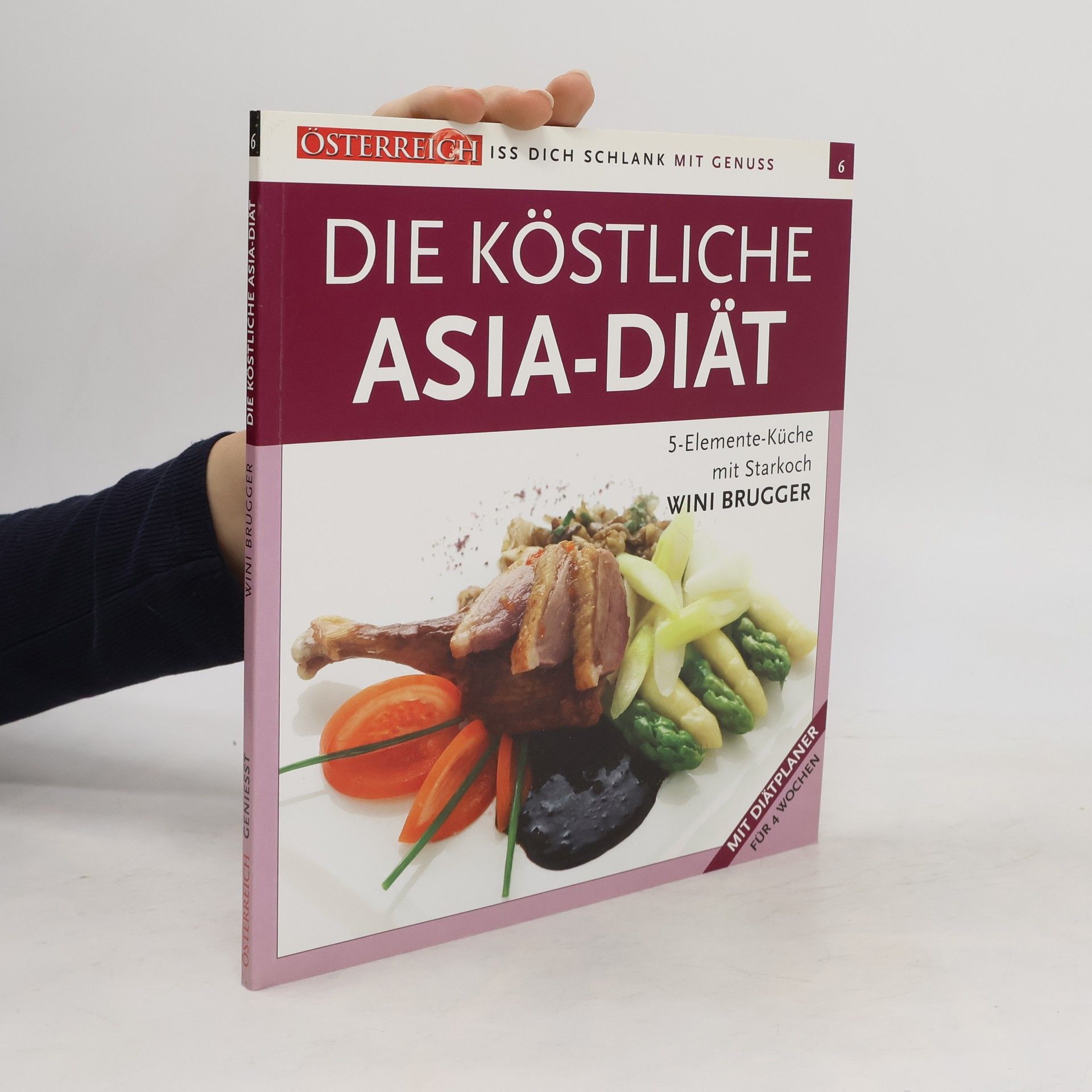 Wini Brugger Die köstliche Asia-Diät