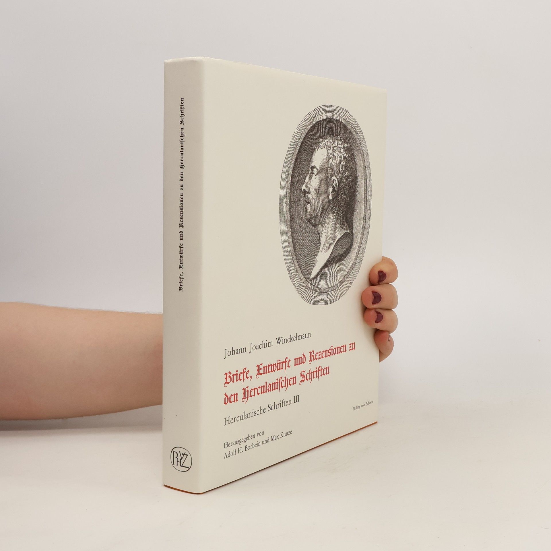 Johann Joachim Winckelmann Schriften und Nachlaß 3