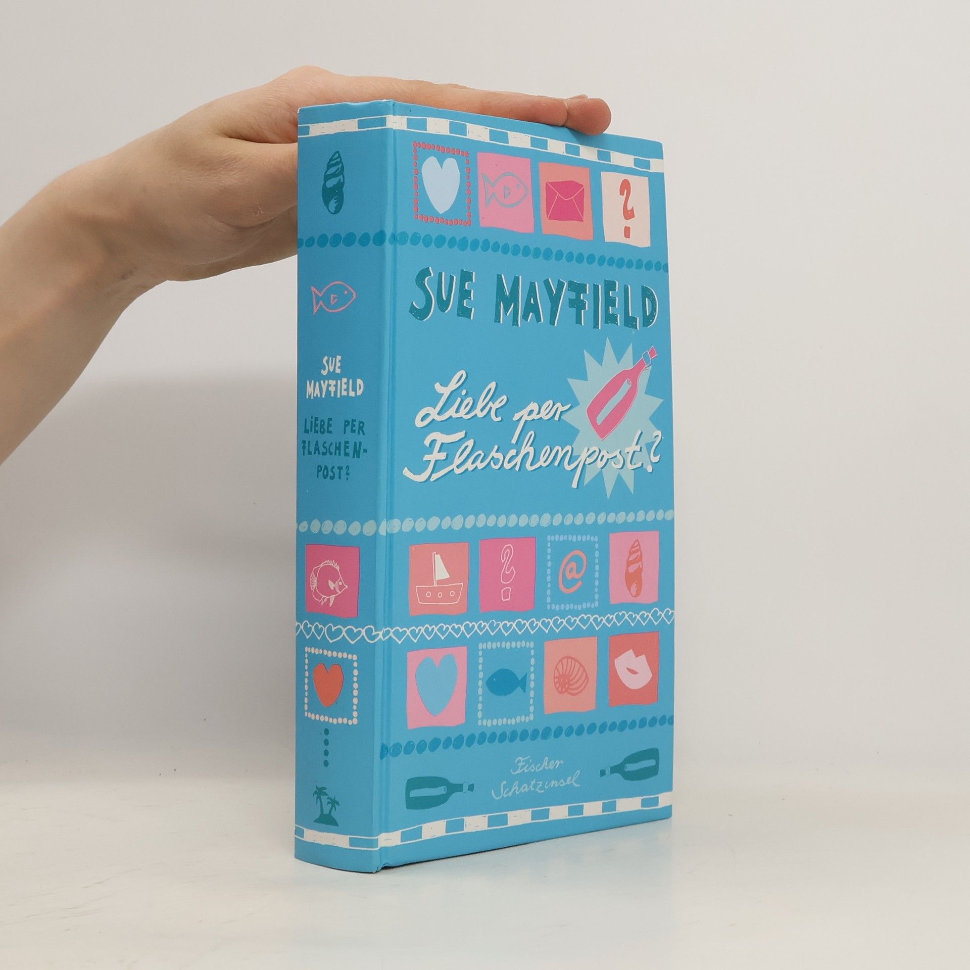 Sue Mayfield Liebe per Flaschenpost?