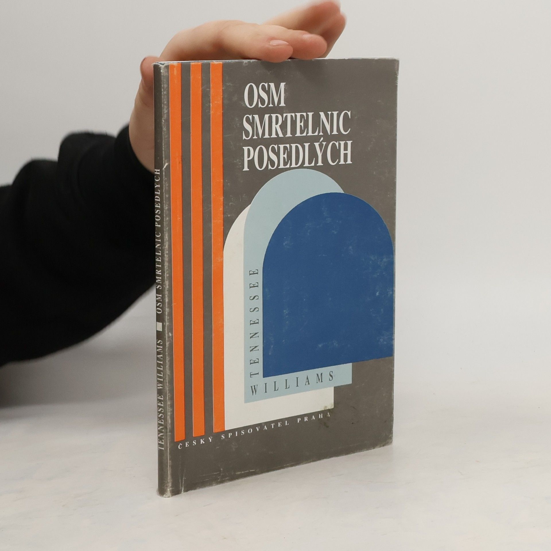 Tennessee Williams Osm smrtelnic posedlých