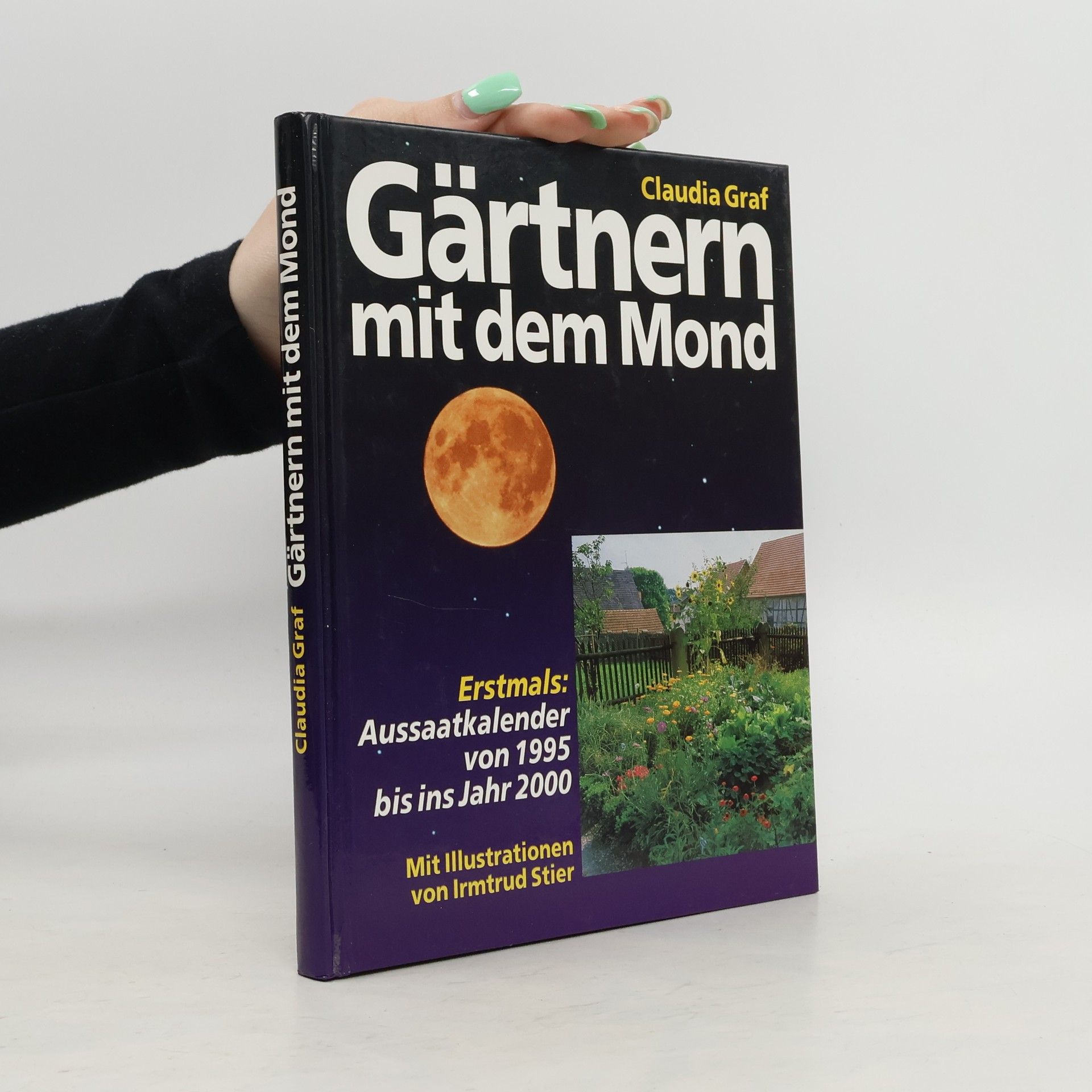 Claudia Graf Gärtnern mit dem Mond