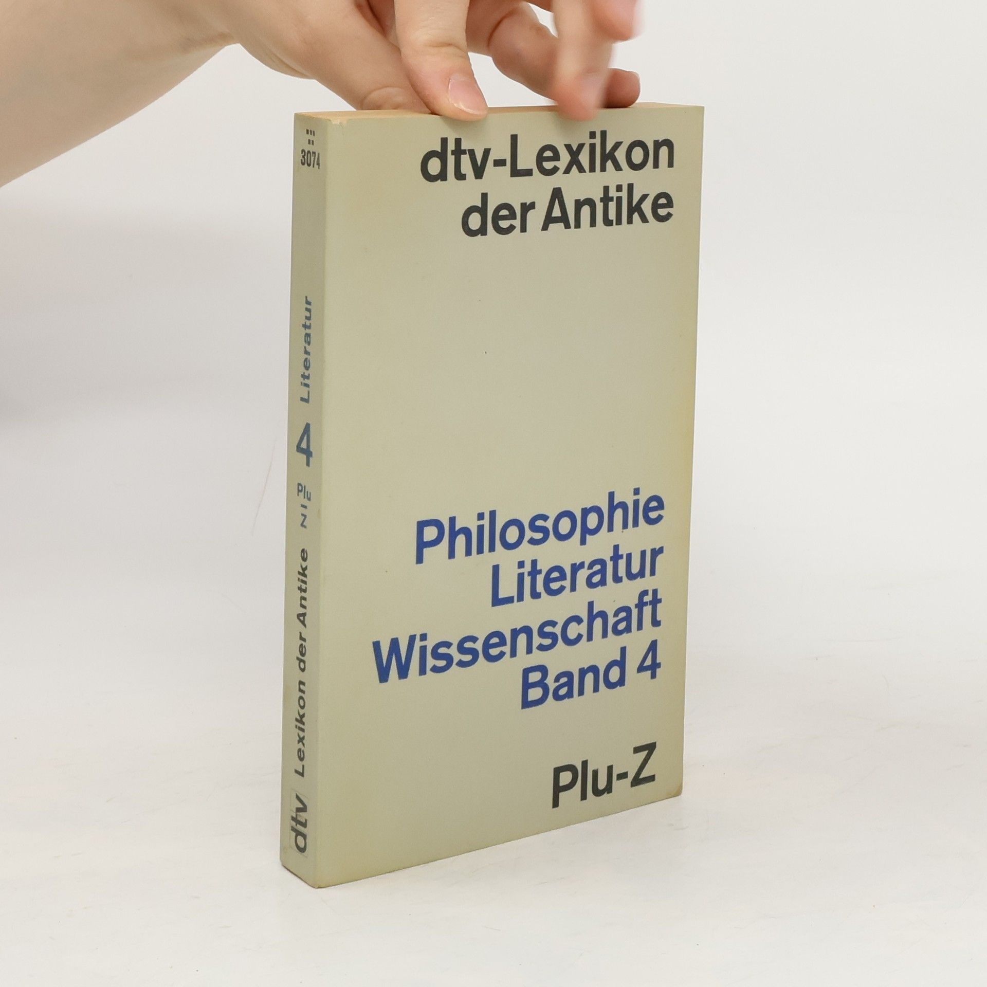 Collectif d'auteurs DTV - Lexikon der Antike. Philosophie. Literatur. Wissenschaft. Band 4 Plu-Z