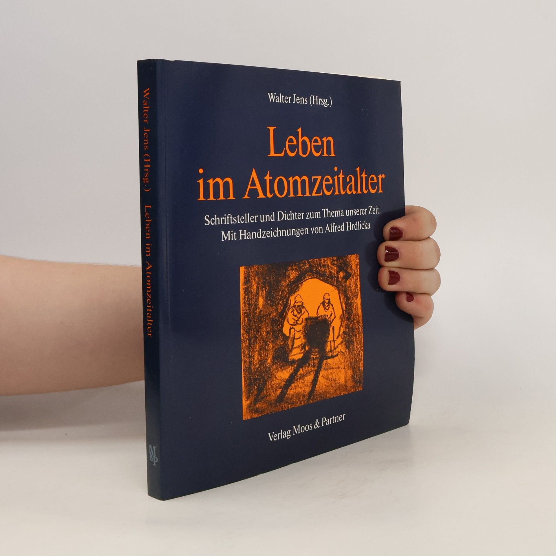 Walter Jens Leben im Atomzeitalter
