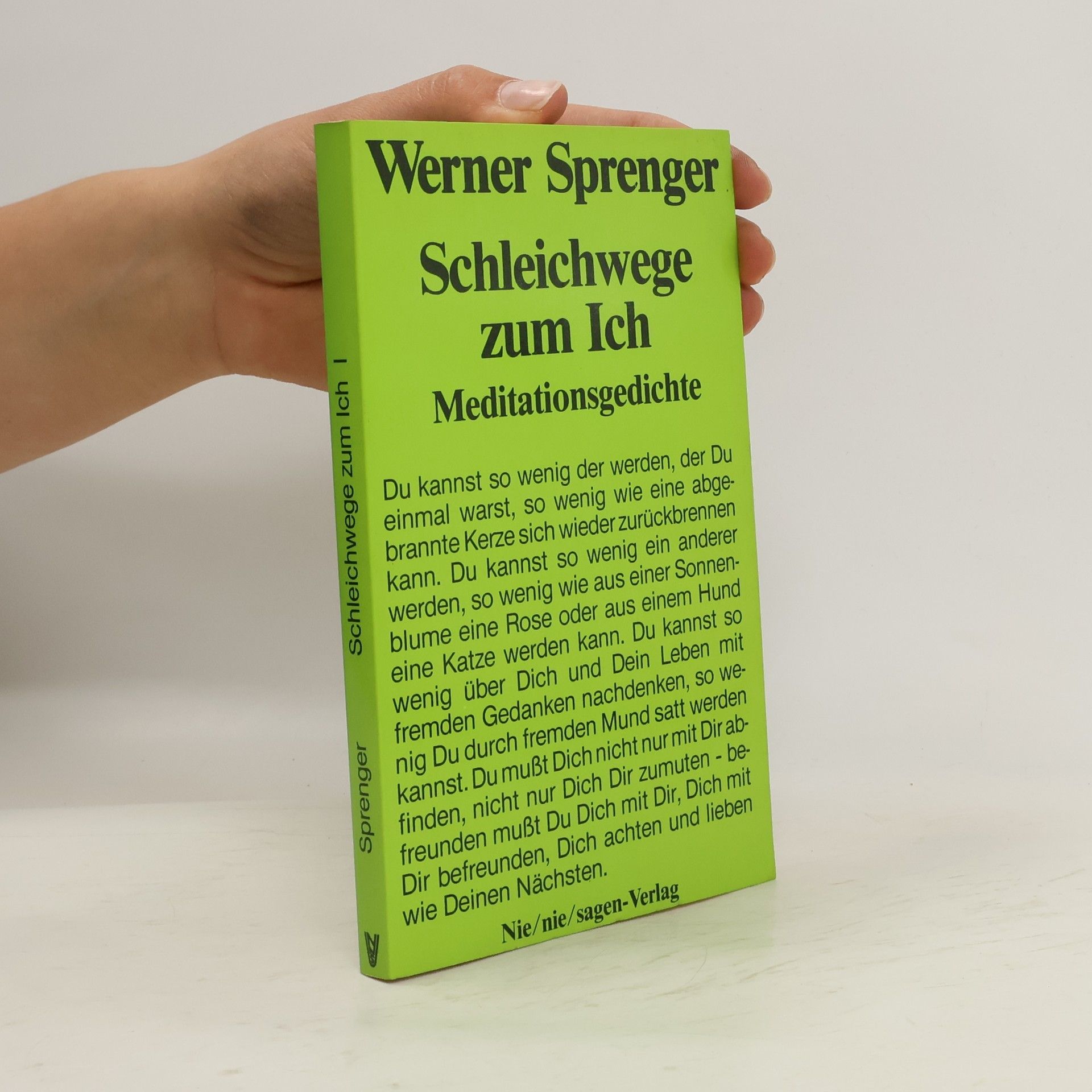 Werner Sprenger Schleichwege zum Ich