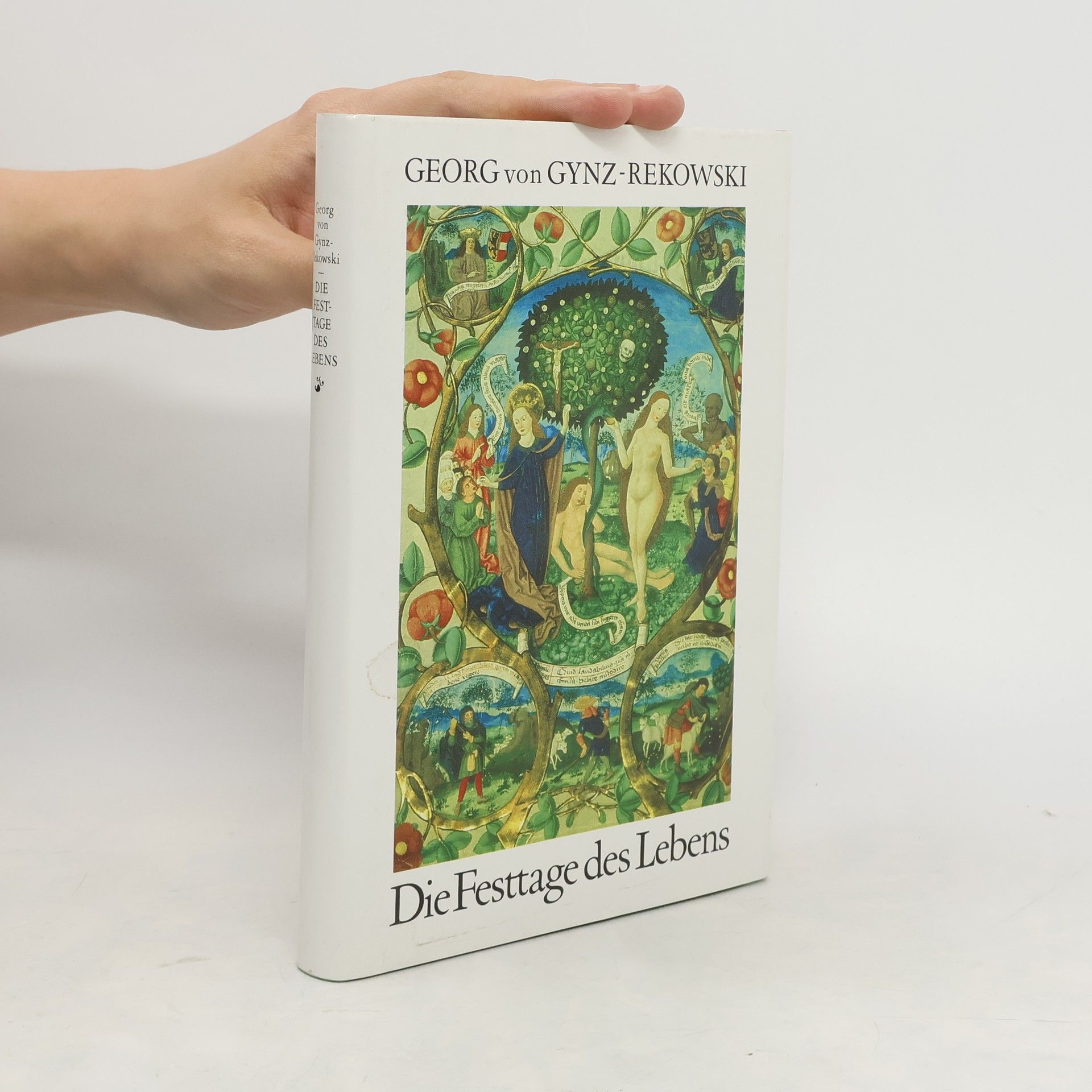 Georg von Gynz Rekowski Die Festtage des Lebens