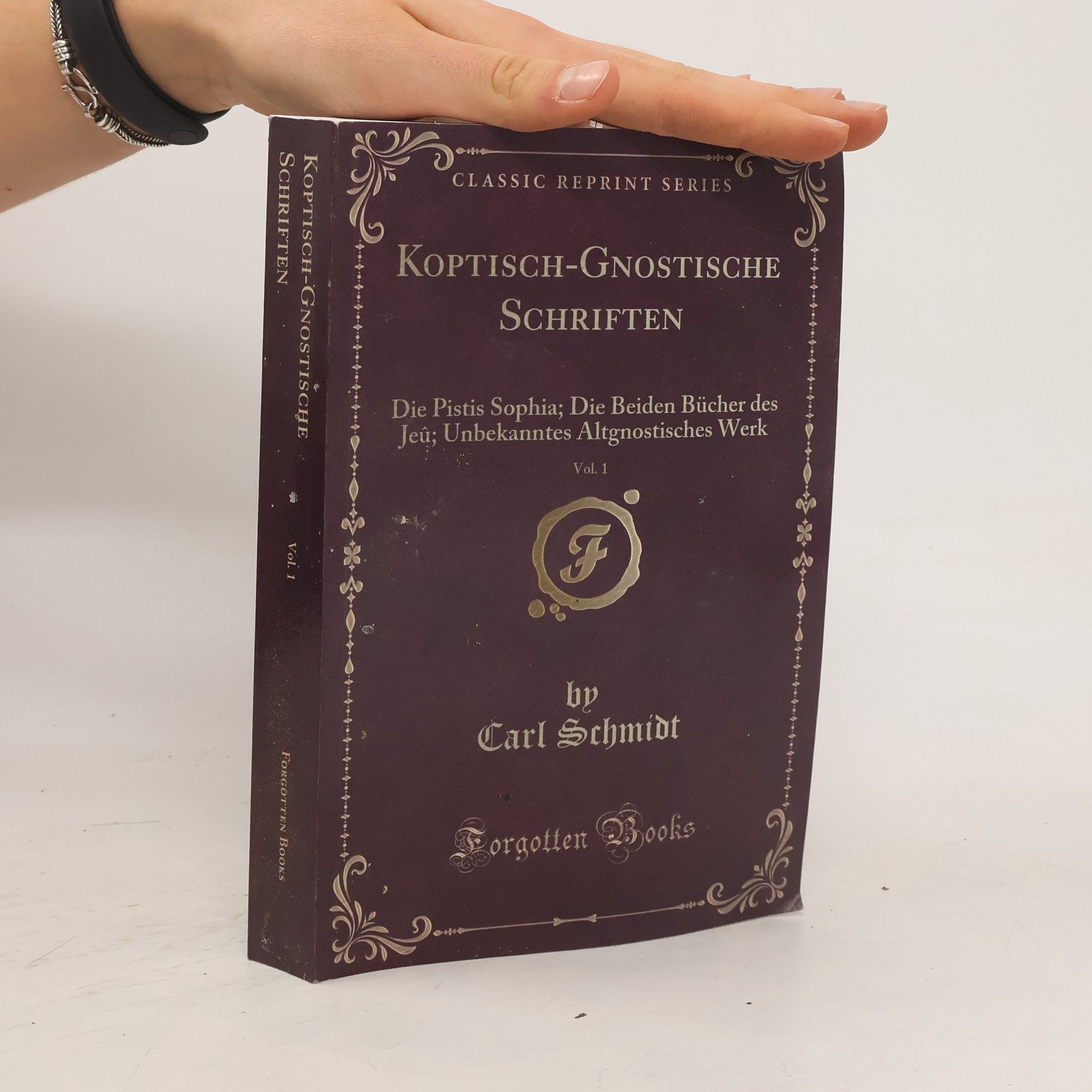 Carl Schmidt Koptisch-Gnostische Schriften, Vol. 1
