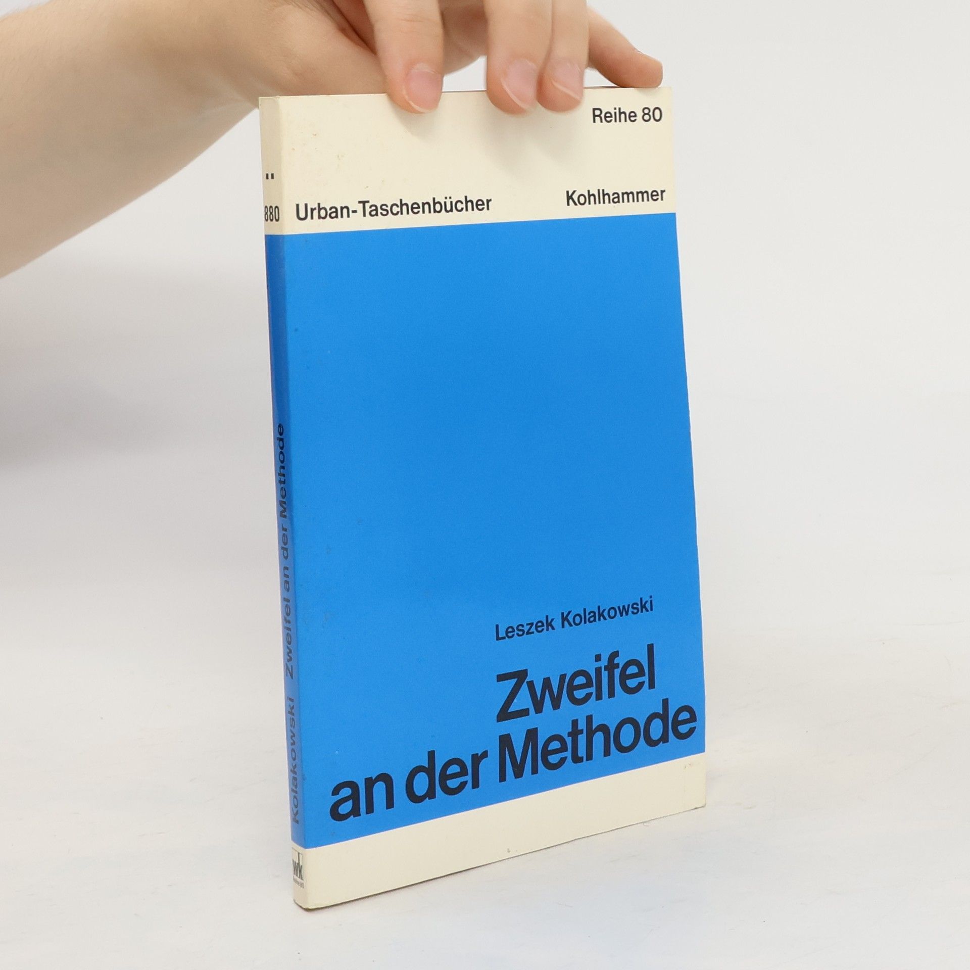 Leszek Kołakowski Zweifel an der Methode