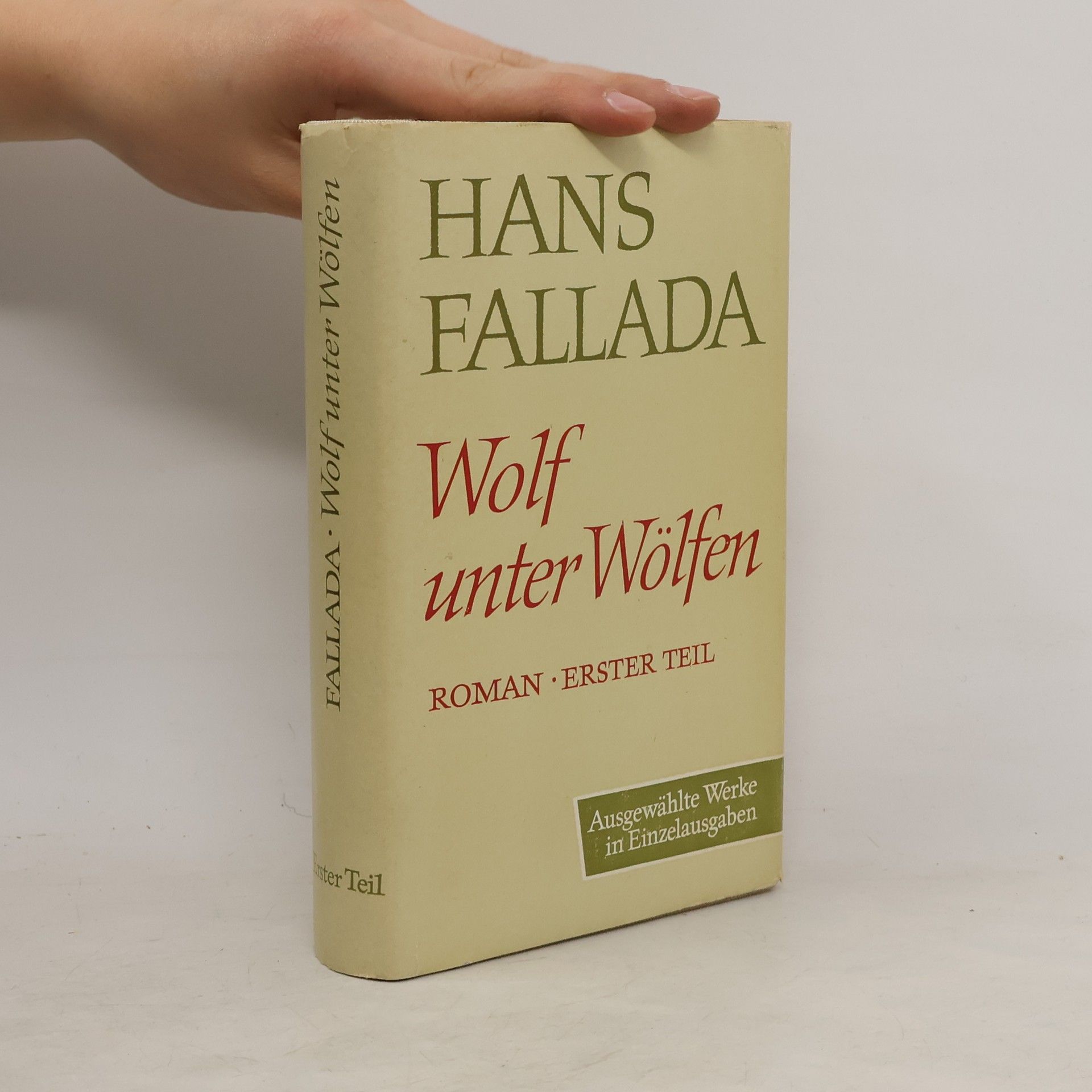 Hans Fallada Wolf unter Wölfen I.