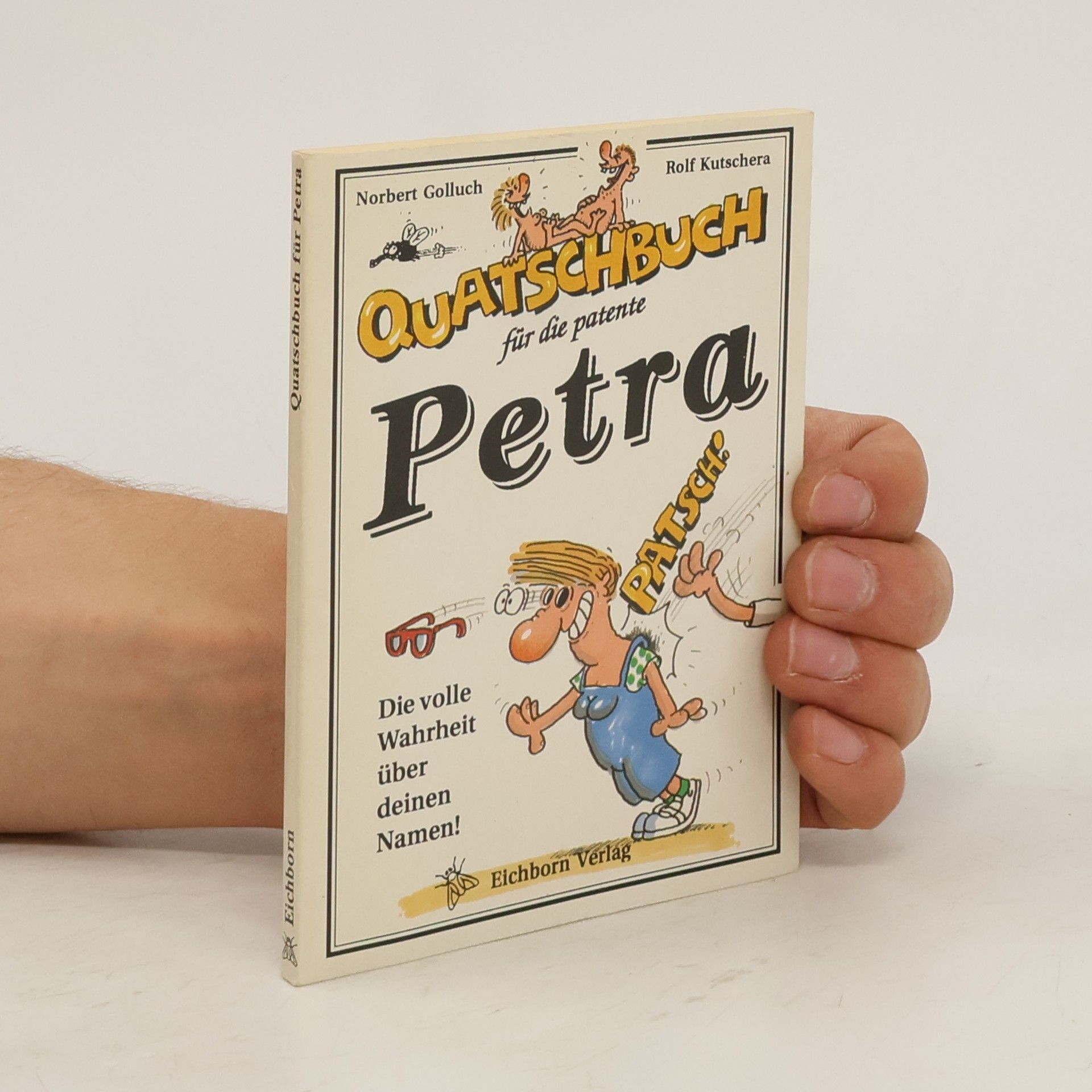 Norbert Golluch Quatschbuch für die patente Petra