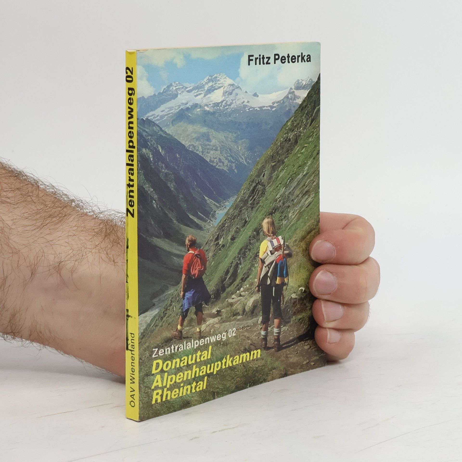 Fritz Peterka Donautal, Alpenhauptkamm, Rheintal