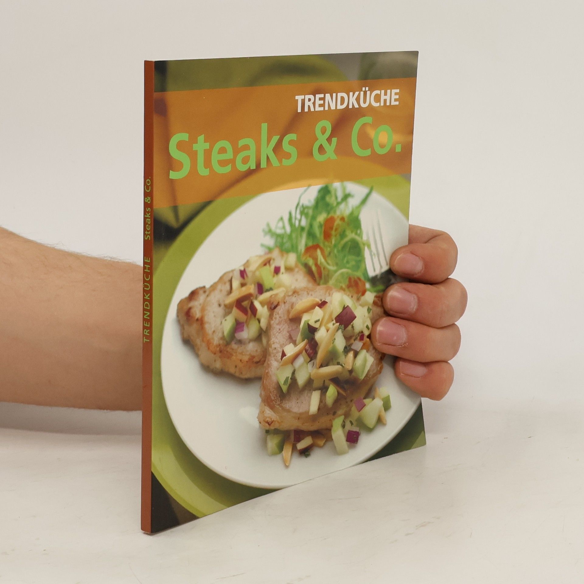 Autorenkollektiv Trendküche Steaks & Co.