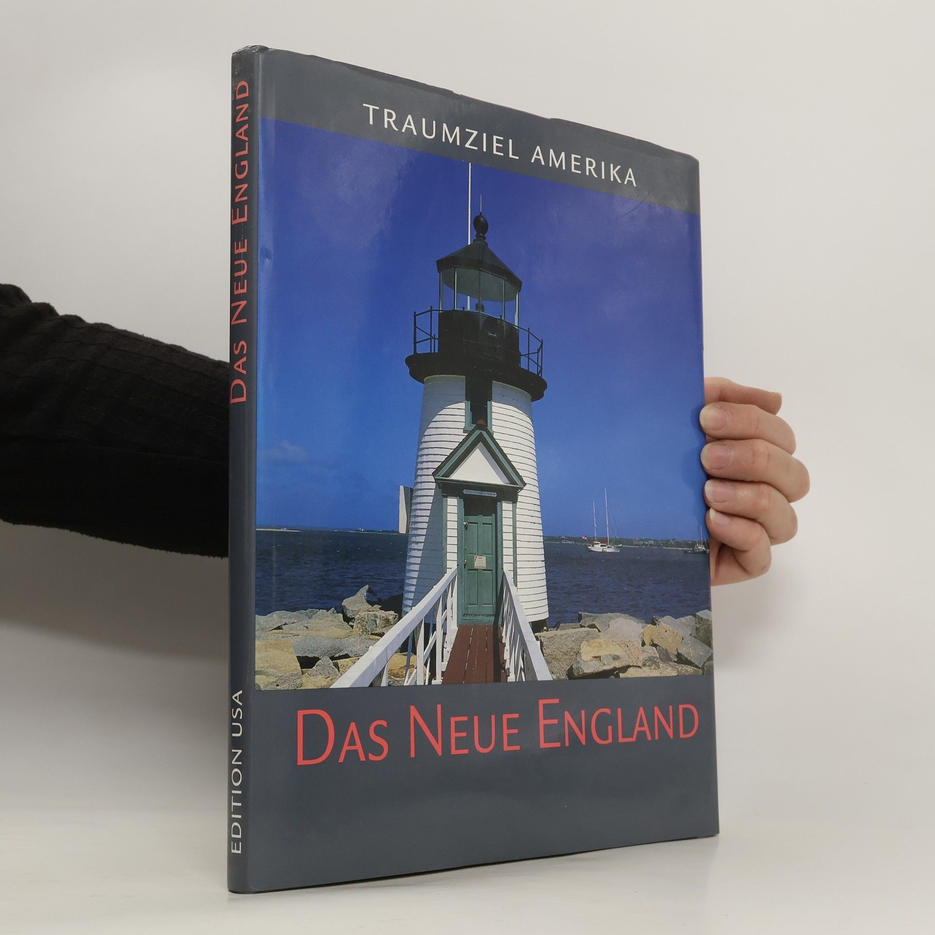 AA.VV. Traumziel Amerika: Das Neue England
