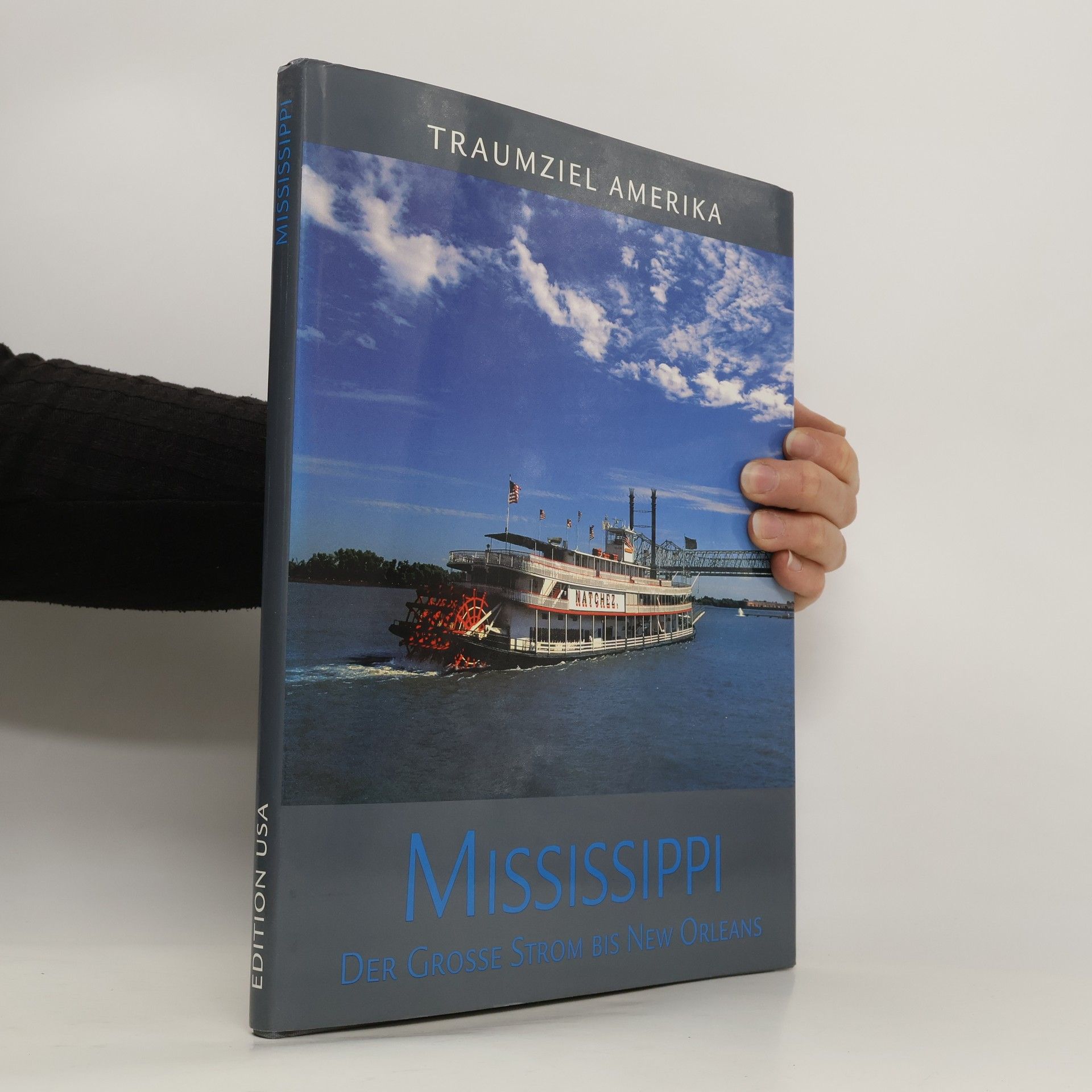 AA.VV. Traumziel Amerika. Mississippi
