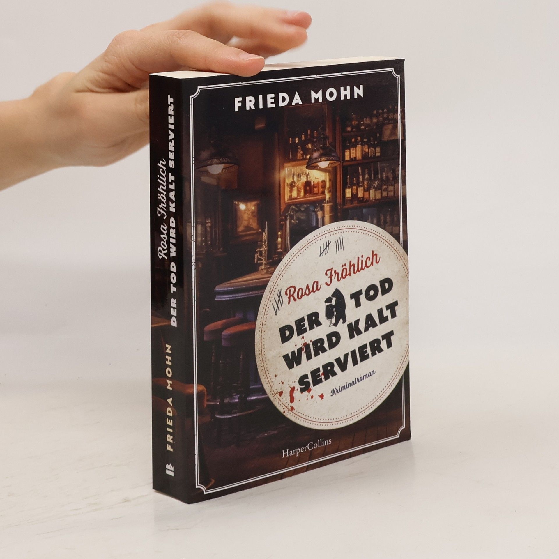 Frieda Mohn Rosa Fröhlich – Der Tod wird kalt serviert. Kriminalroman | Ein Berlin-Krimi | Rosa Fröhlich ermittelt mit jeder Menge Witz und Herz