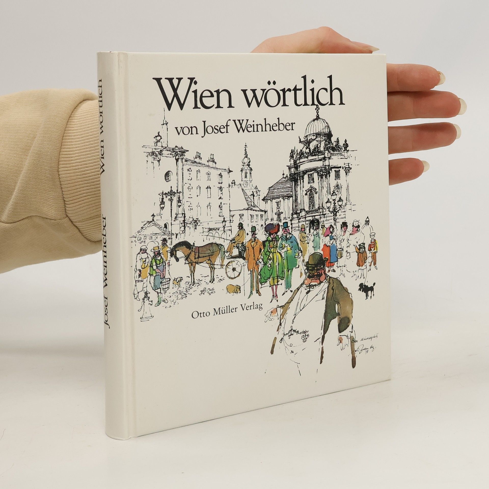 Josef Weinheber Wien wörtlich