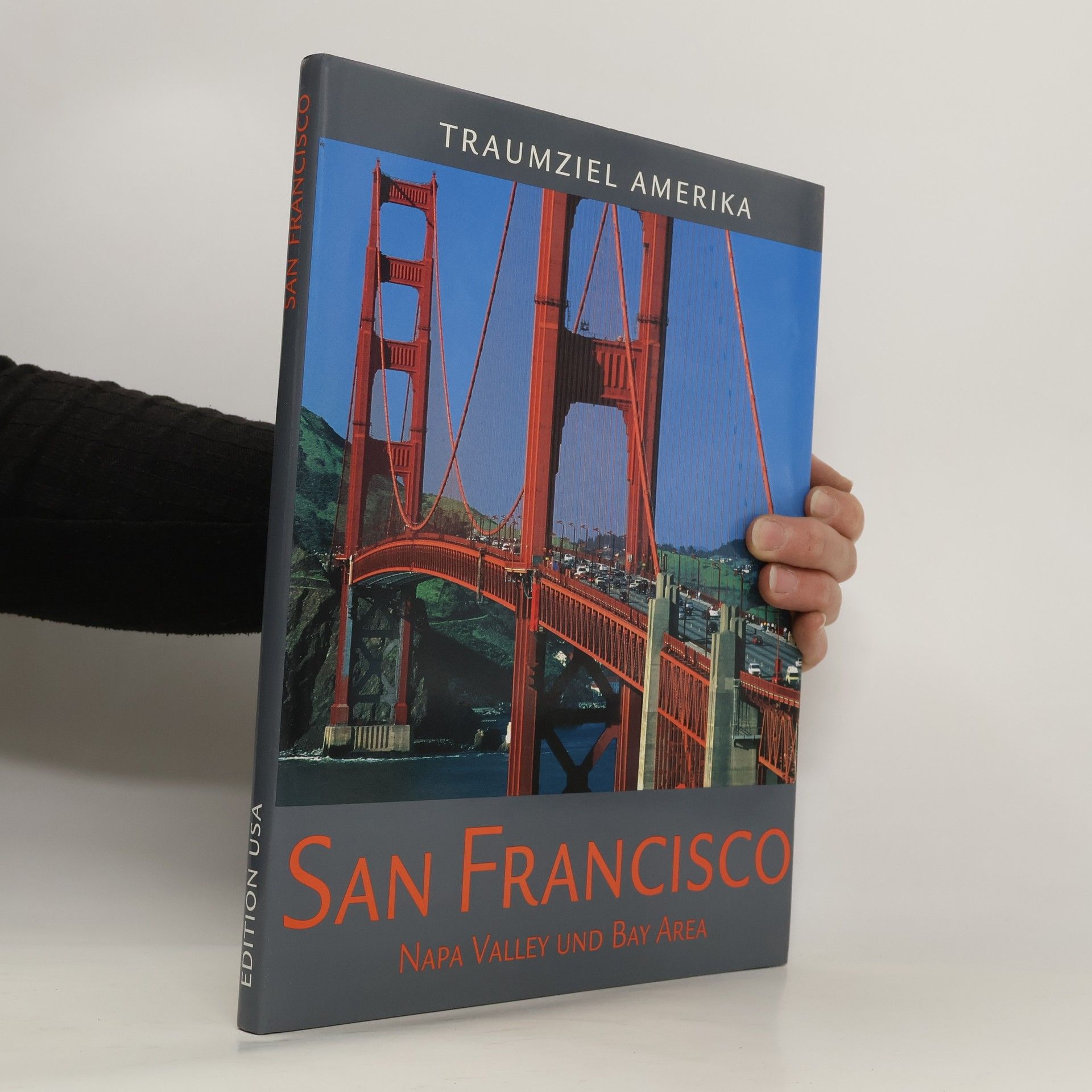 Collectif d'auteurs Traumziel Amerika: San Francisco - Napa Valley und Bay Area