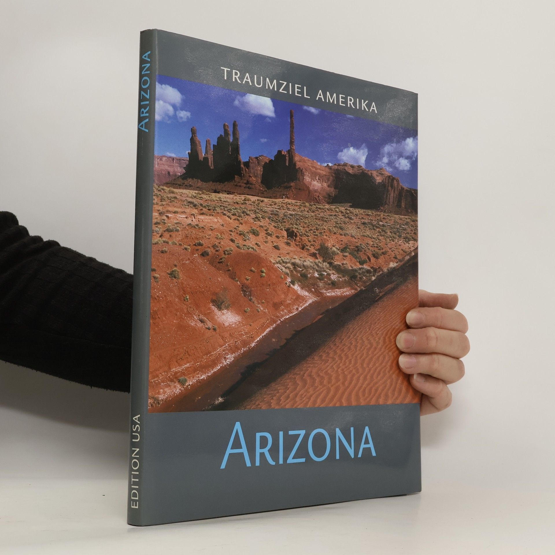 AA.VV. Traumziel Amerika. Arizona