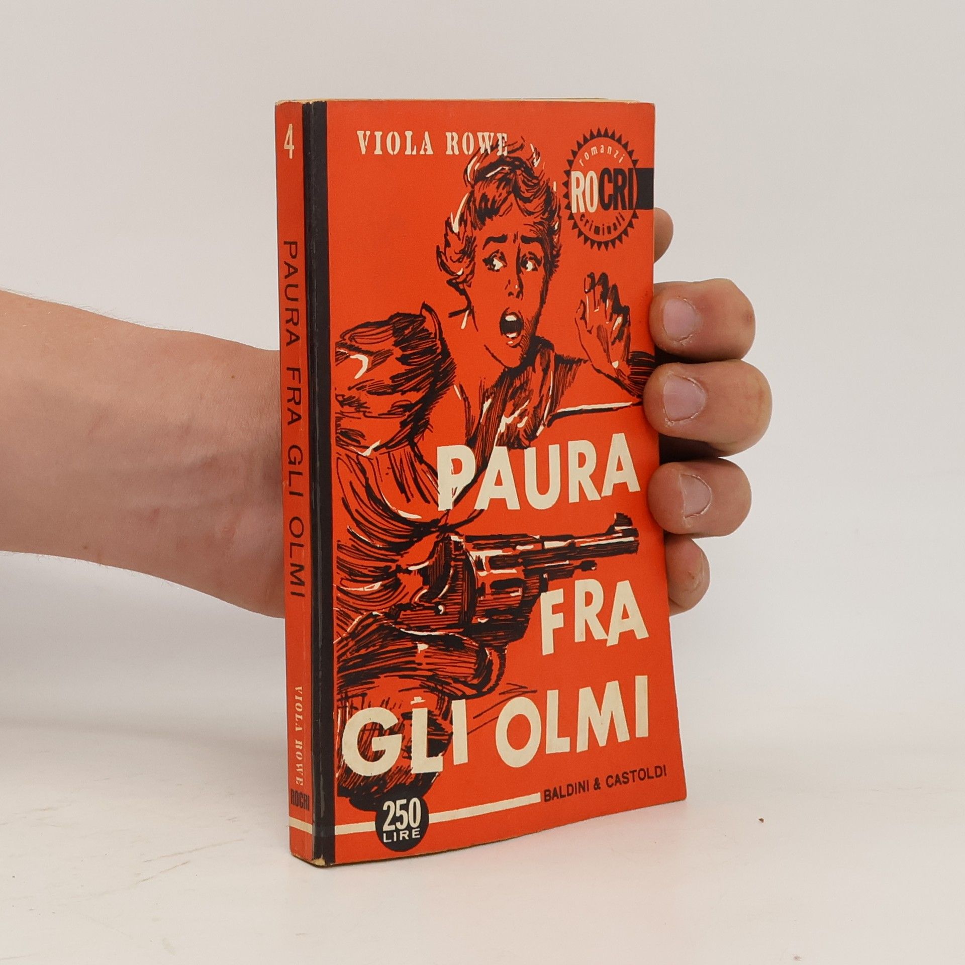 Viola Rowe Paura fra gli olmi