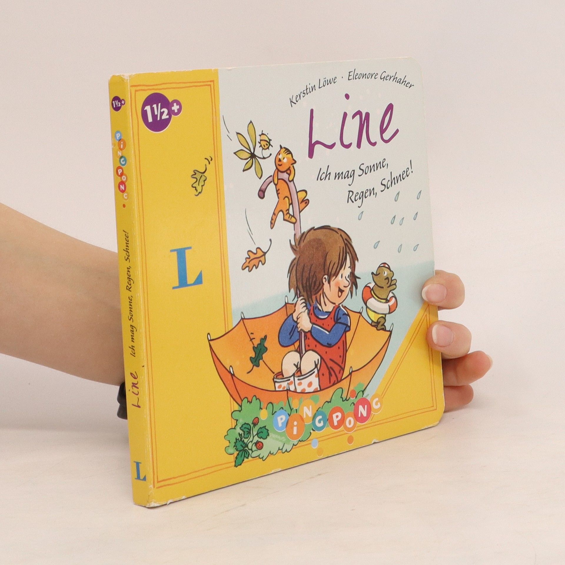 Kerstin Löwe Line - Ich mag Sonne, Regen, Schnee! - Pappbilderbuch. PiNGPONG
