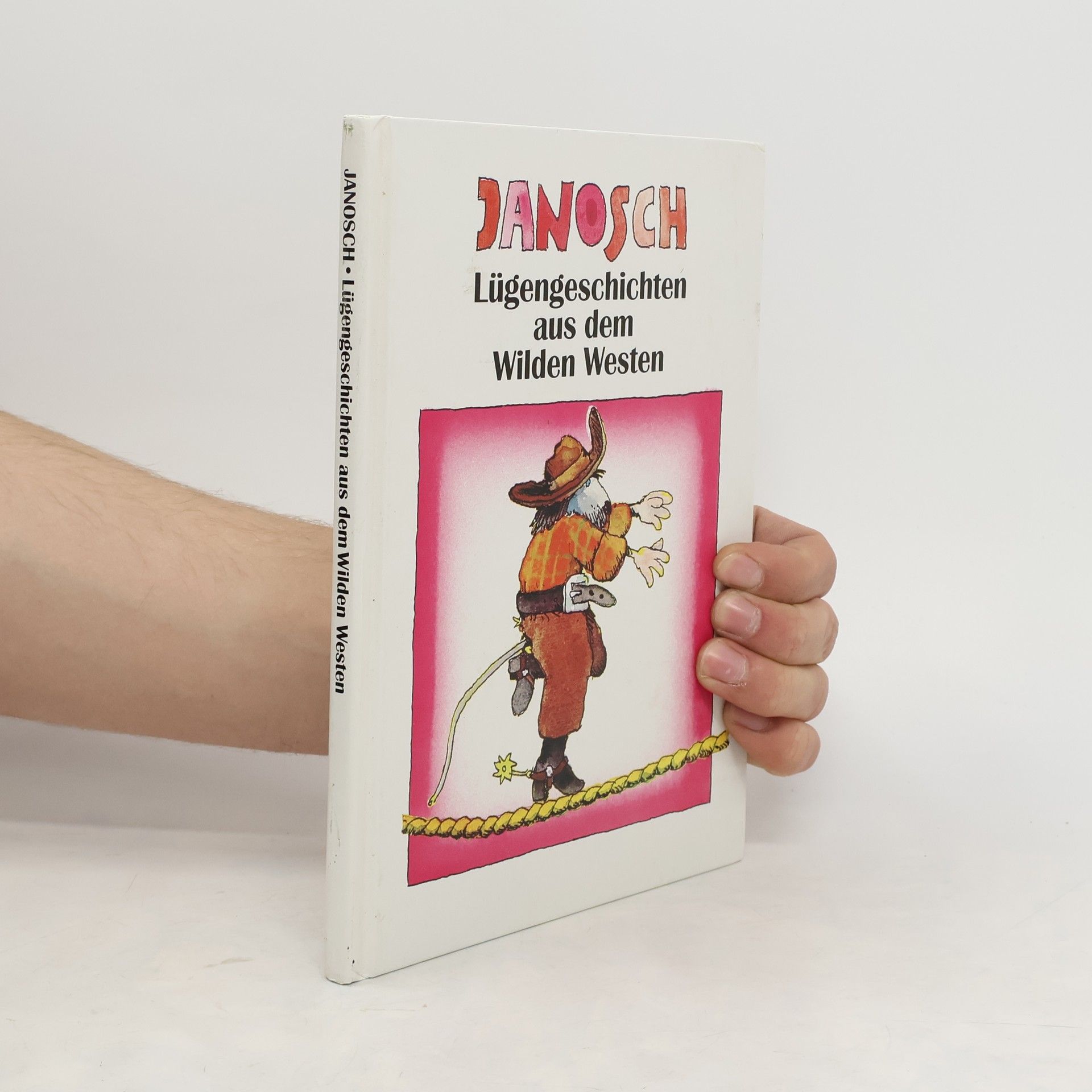 Janosch Lügengeschichten aus dem Wilden Westen