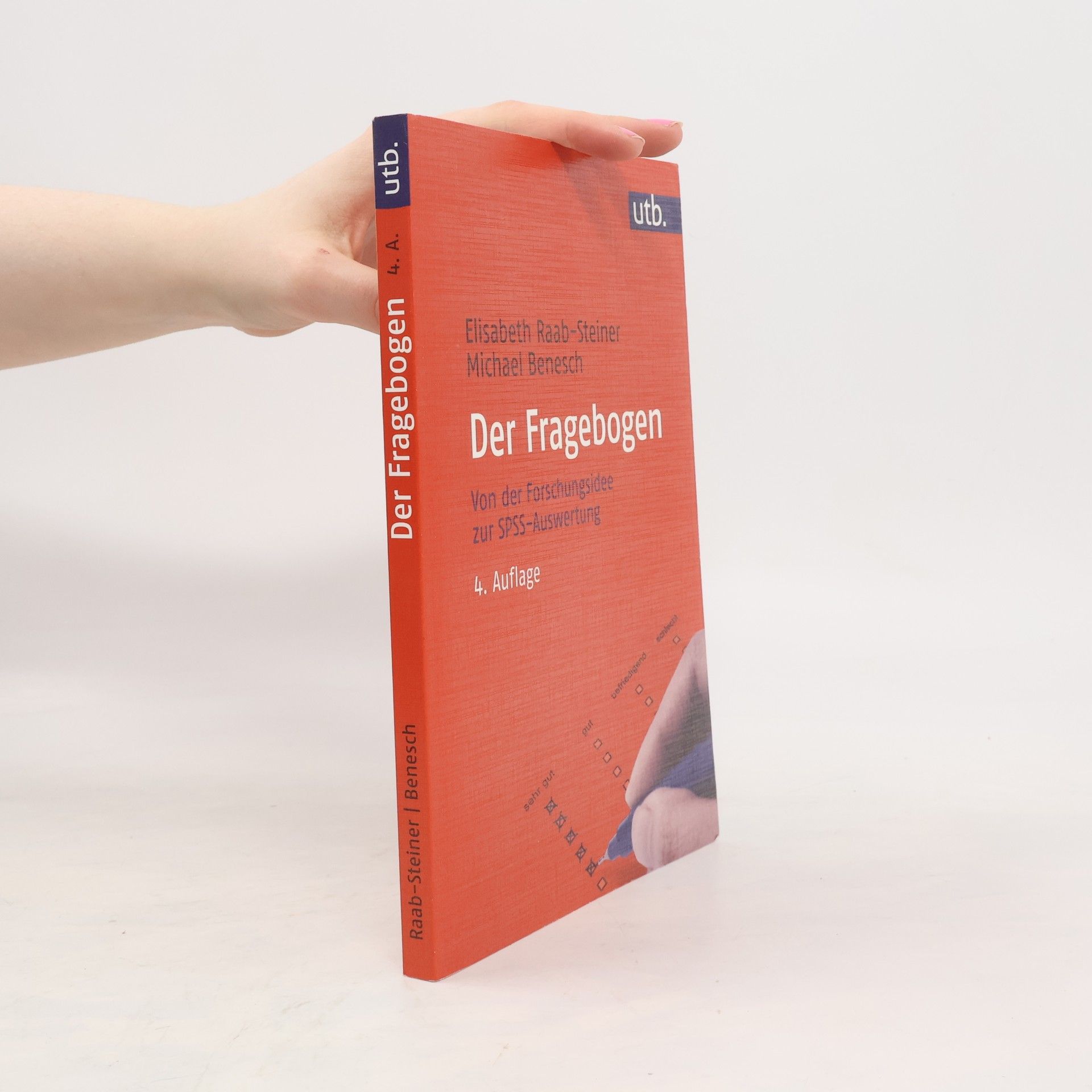 Elisabeth Raab-Steiner Der Fragebogen