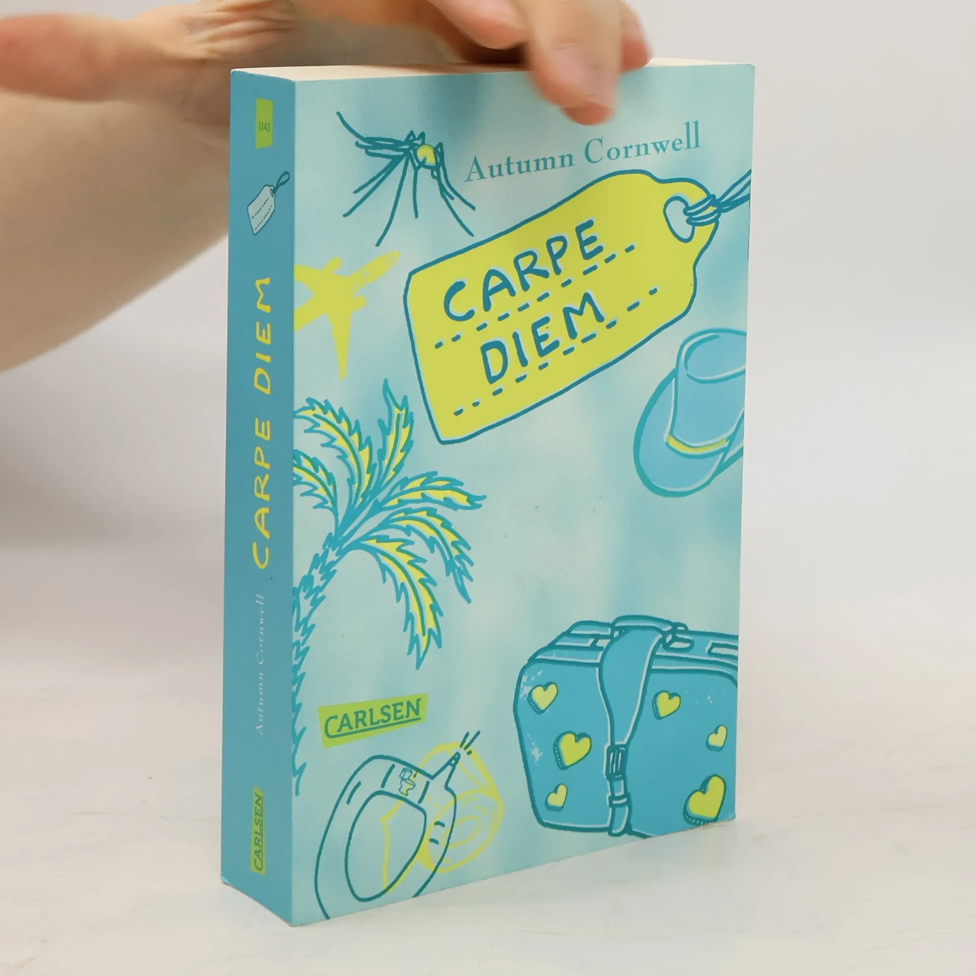 Carpe diem | Book | Autumn Cornwell | DE