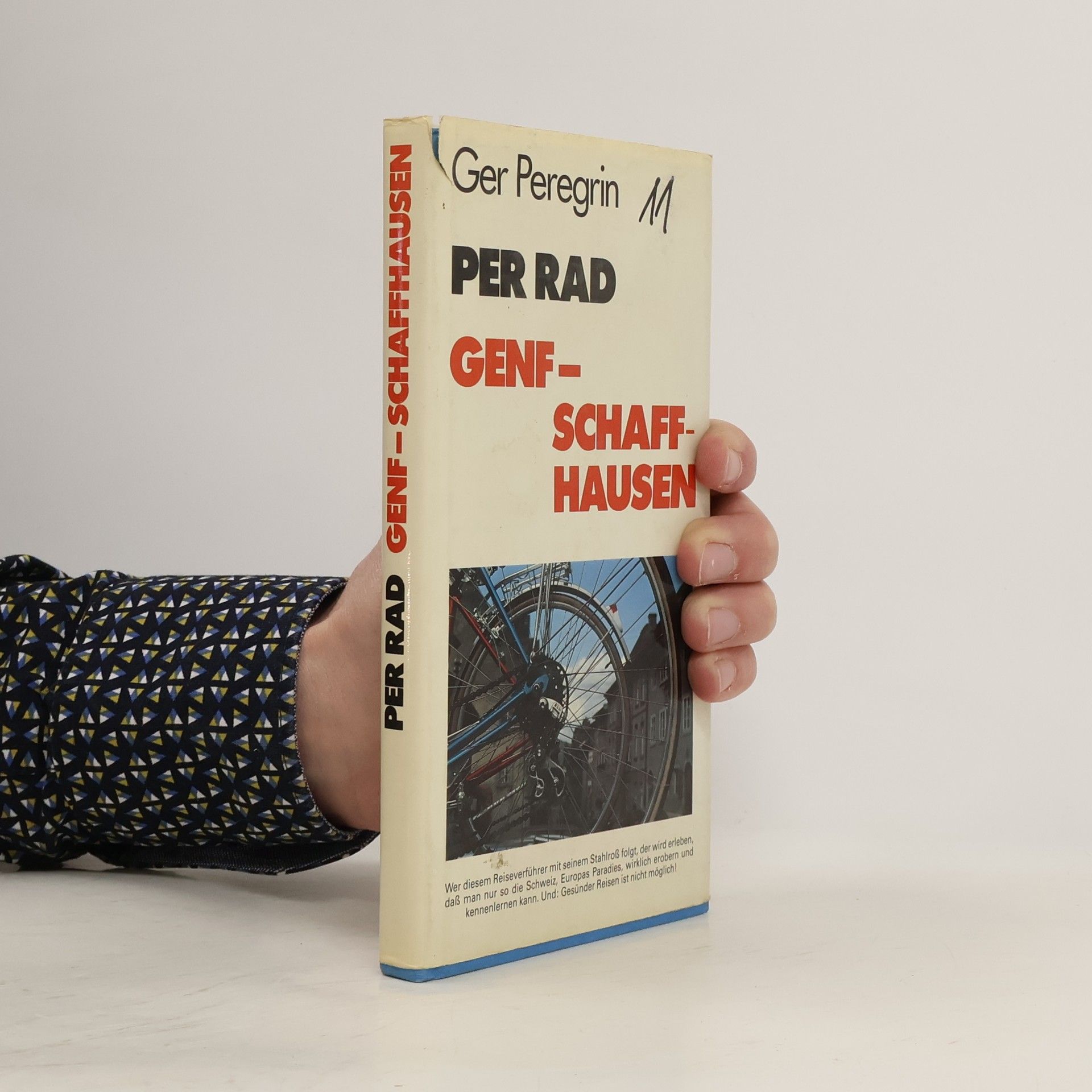 Ger Peregrin Per Rad Genf-Schaffhausen
