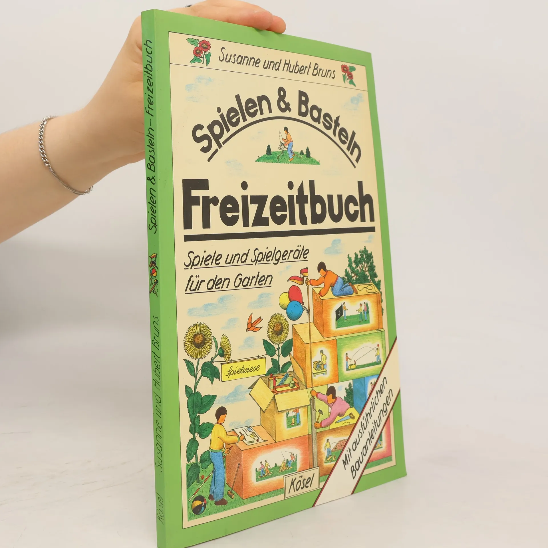 Freizeitbuch: Spiele und Spielgeräte für den Garten | Libro | Annelore Bruns | DE