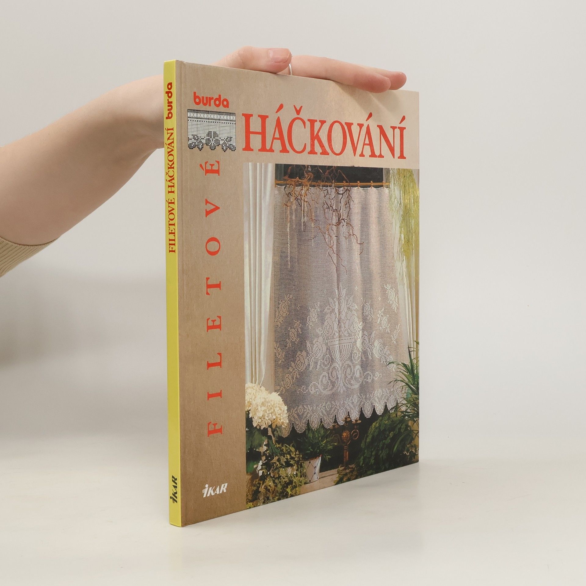 Dagmar Lieblová Filetové háčkování