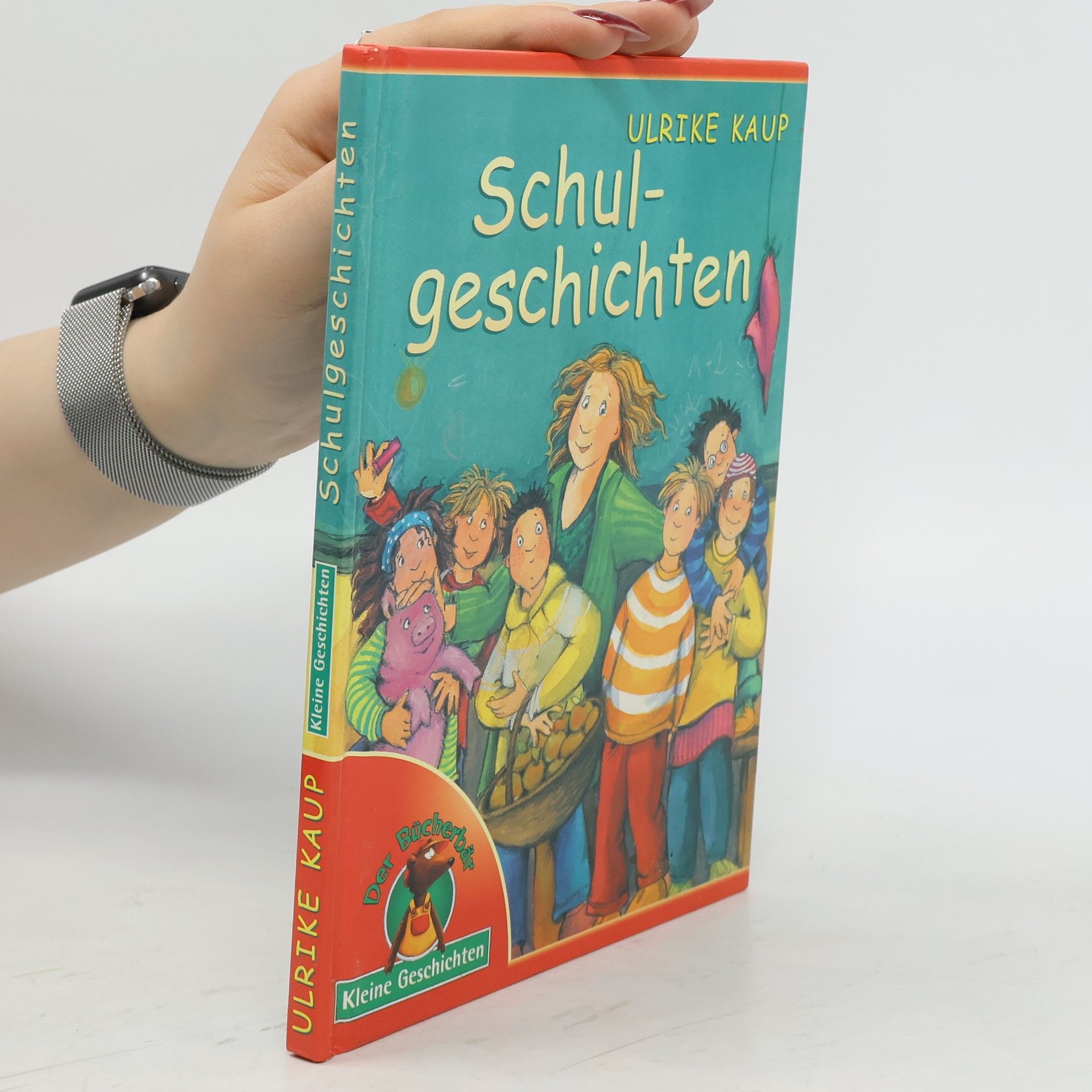 Ulrike Kaup Schulgeschichten