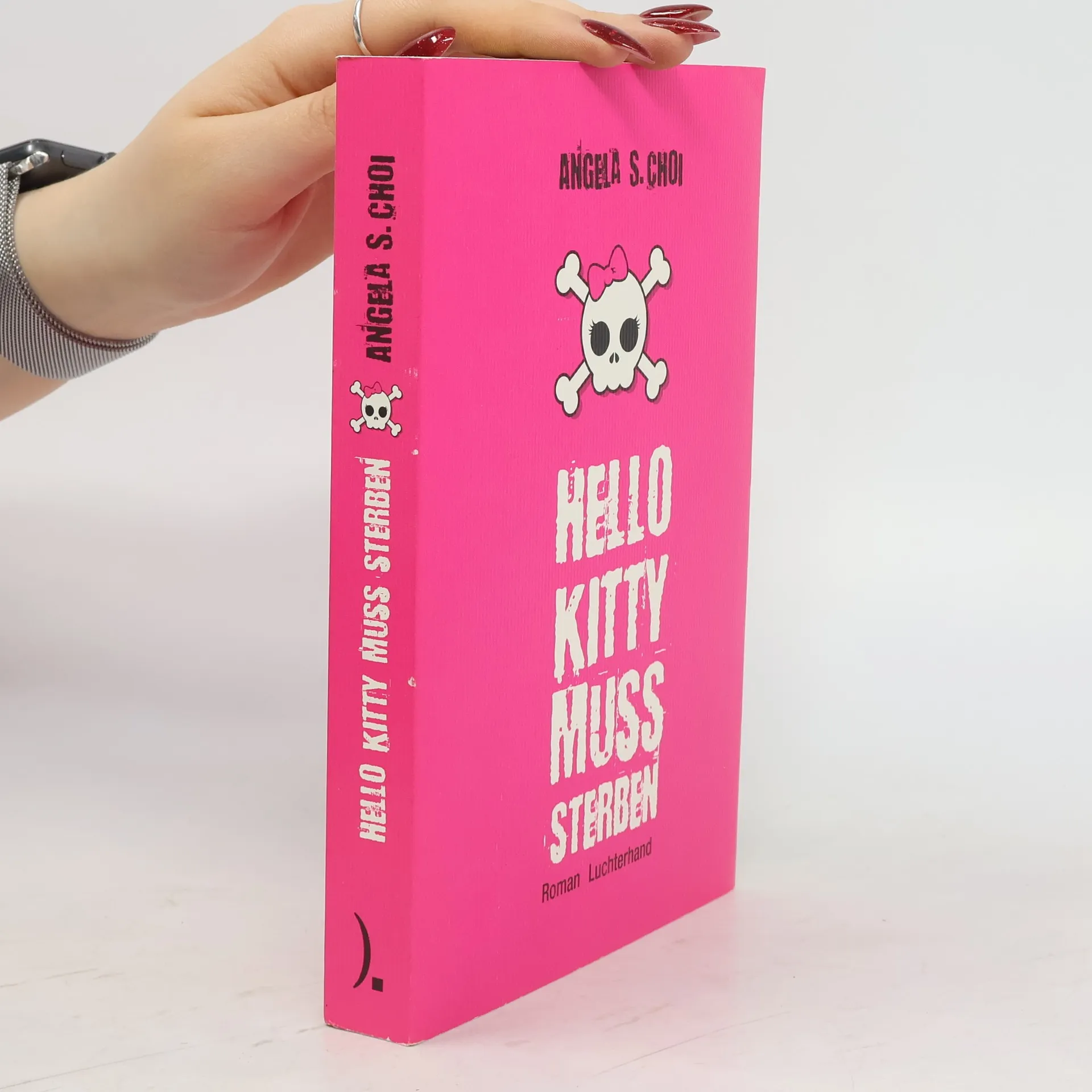 Hello Kitty muss sterben | Book | Angela S. Choi | DE