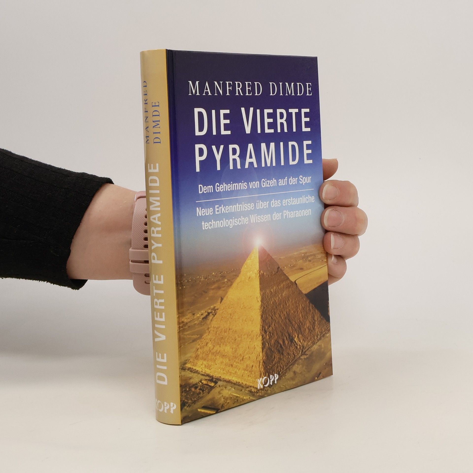 Manfred Dimde Die vierte Pyramide
