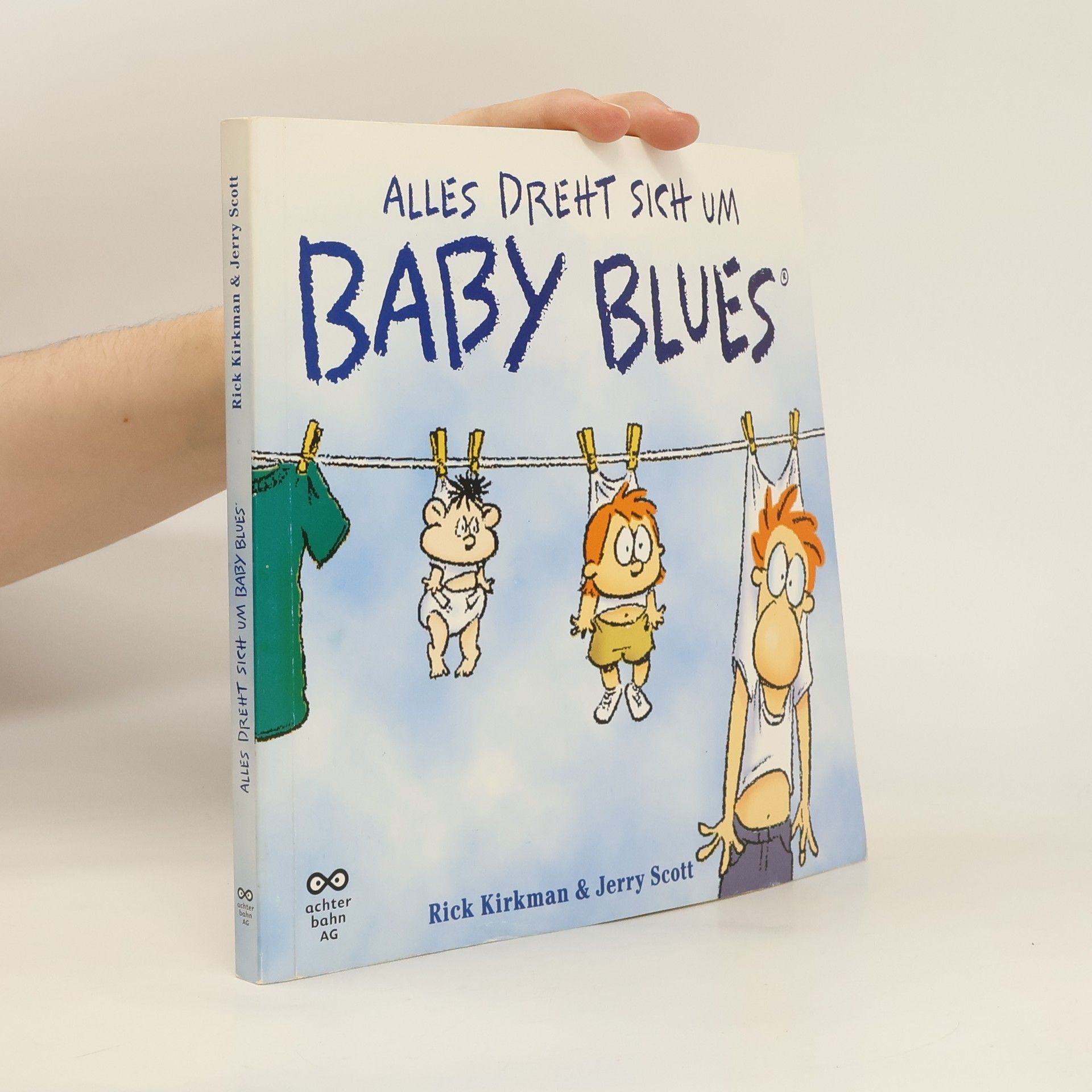 Rick Kirkman Baby Blues 1