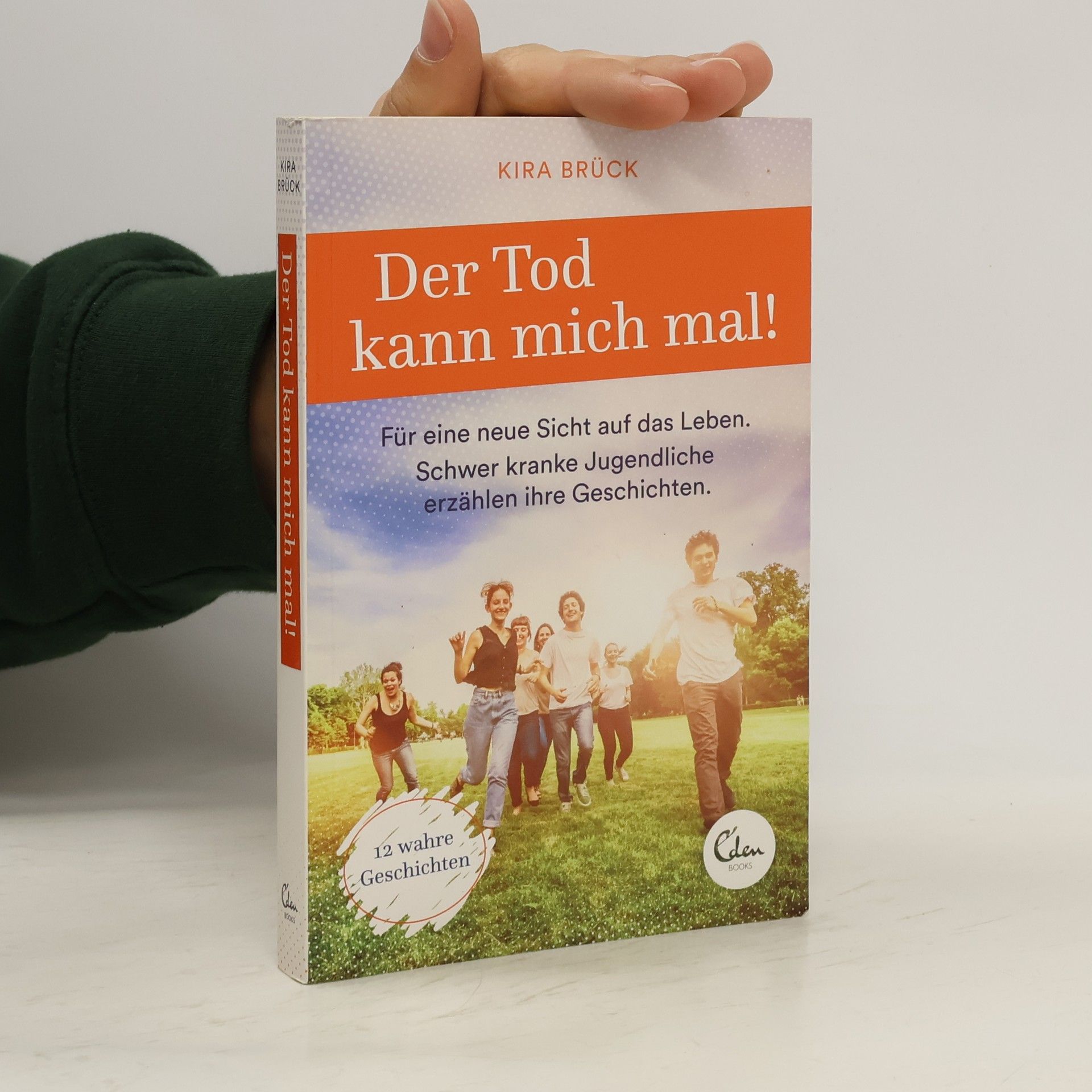 Kira Brück Der Tod kann mich mal!