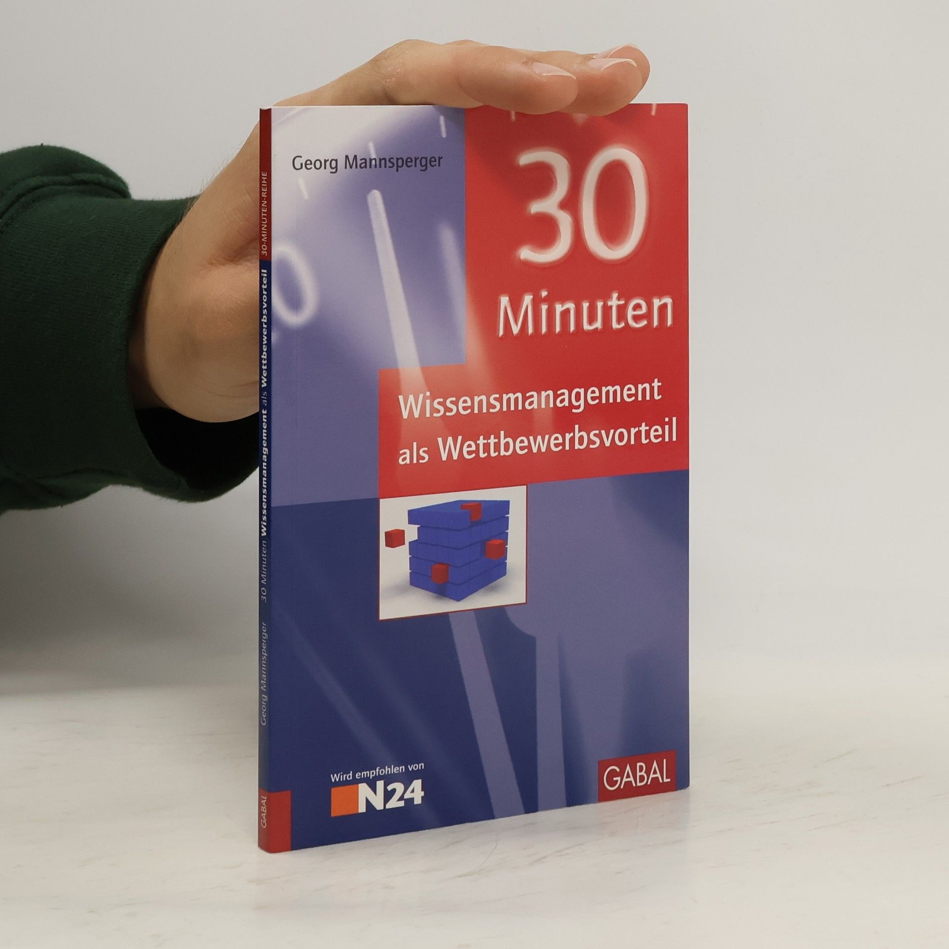 Georg Mannsperger 30 Minuten Wissensmanagement als Wettbewerbsvorteil