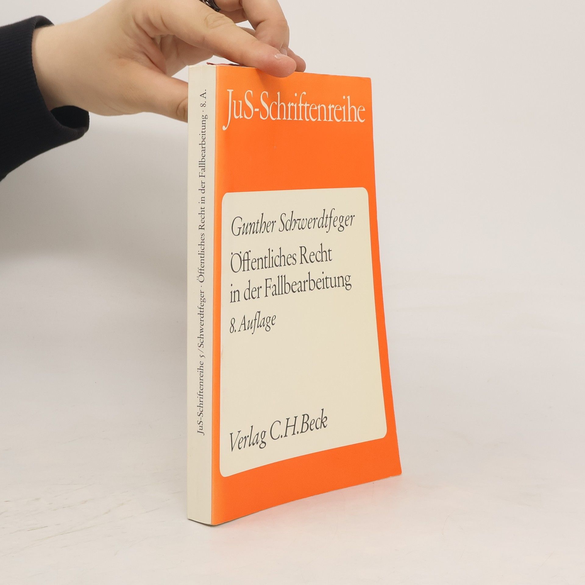 Gunther Schwerdtfeger Öffentliches Recht in der Fallbearbeitung