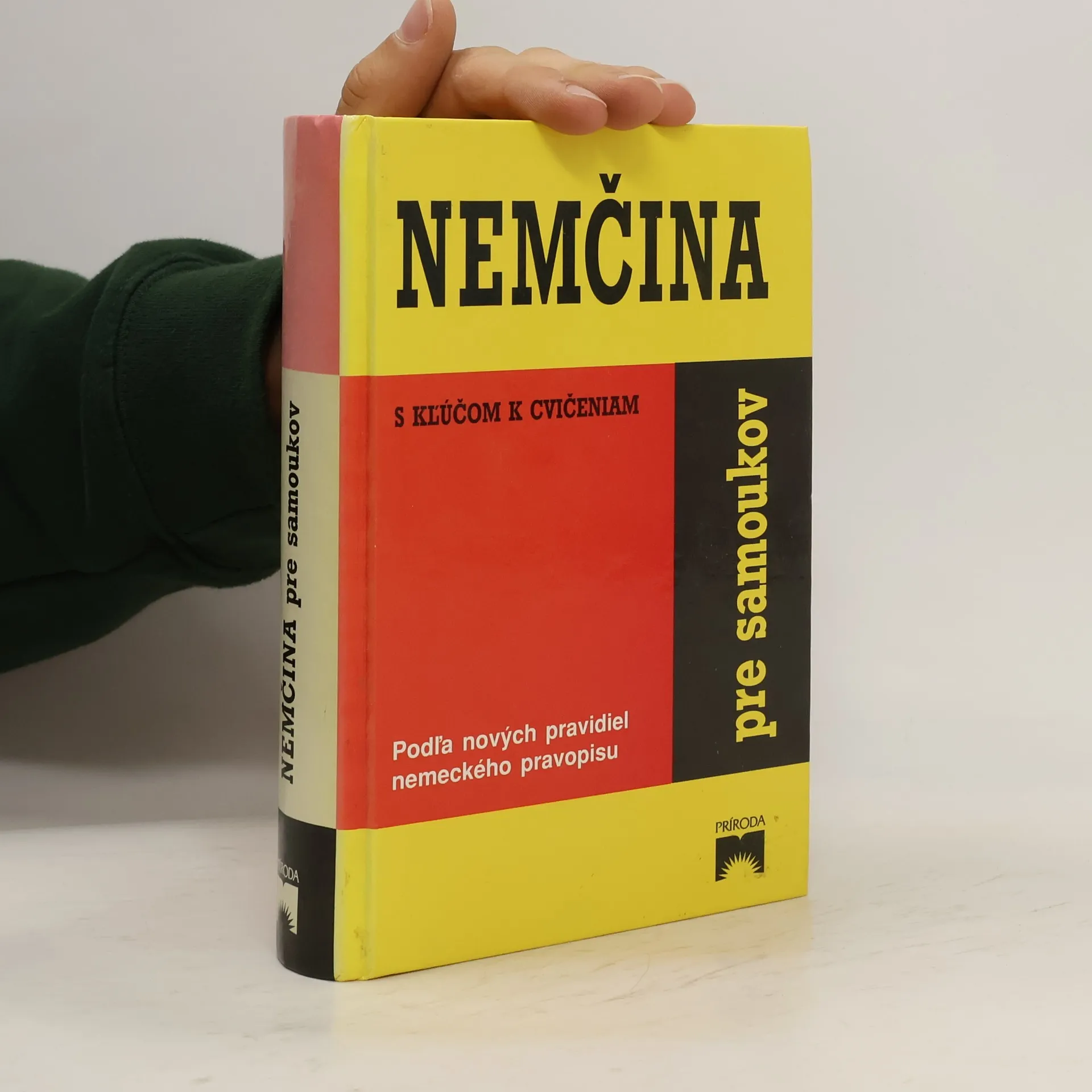 Nemčina pre samoukov s kľúčom k cvičeniam (Podľa nových pravidiel nemeckého pravopisu) | Kniha | Kettnerová Drahomíra Bendová Veronika | DE