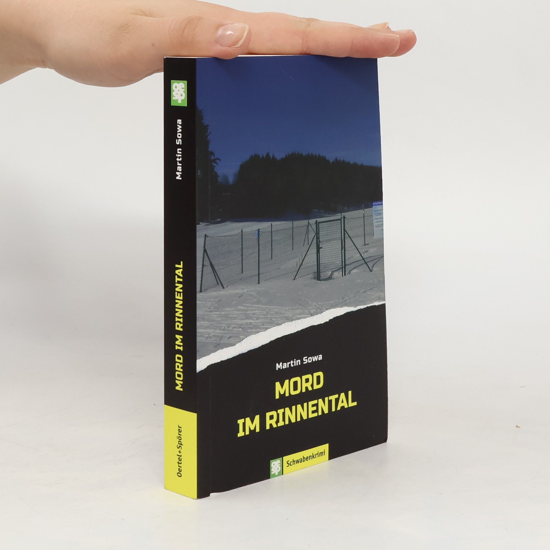 Martin Sowa Mord im Rinnental