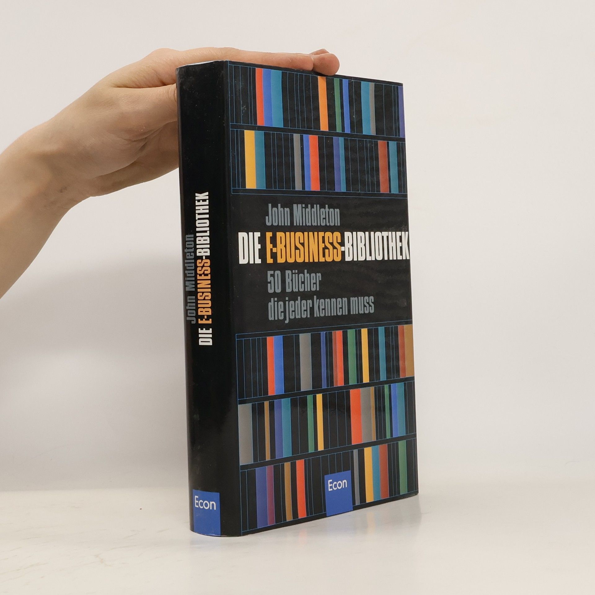 John Middleton Die E-Business-Bibliothek
