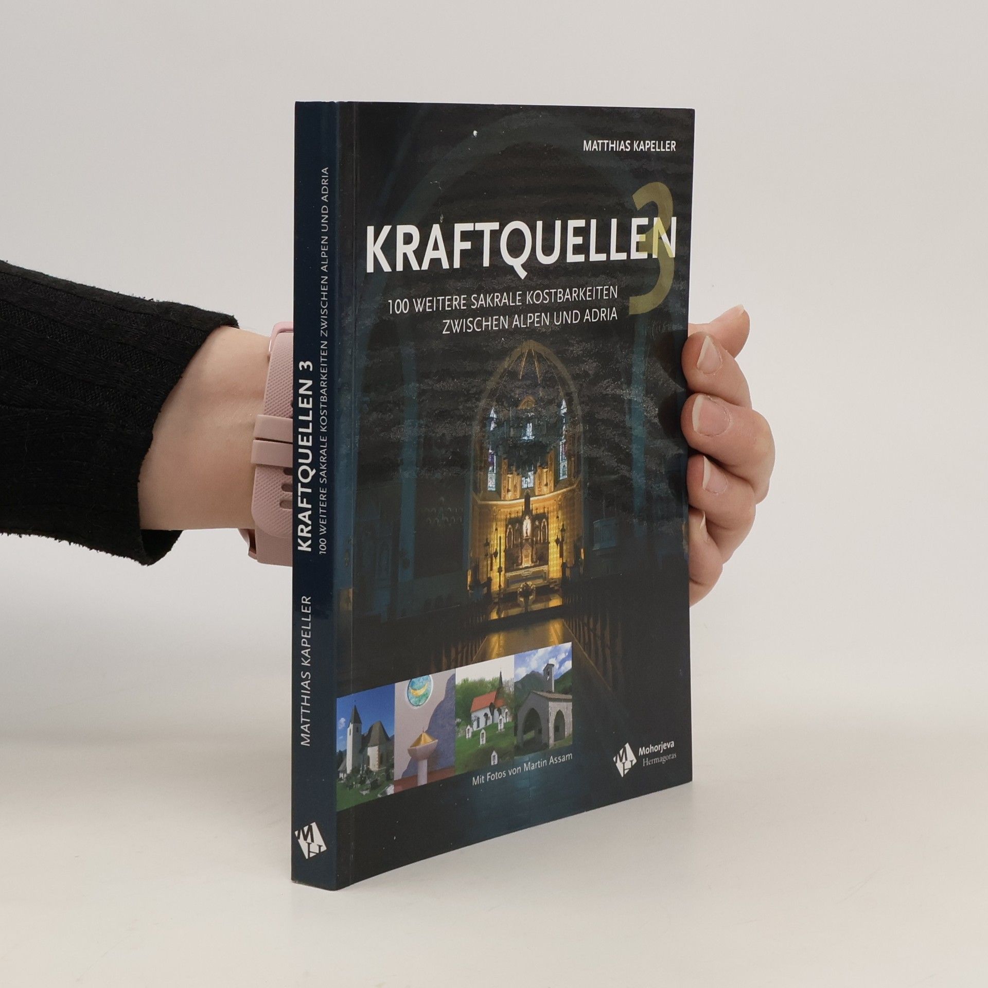 Matthias Kapeller Kraftquellen zwischen Alpen und Adria 3